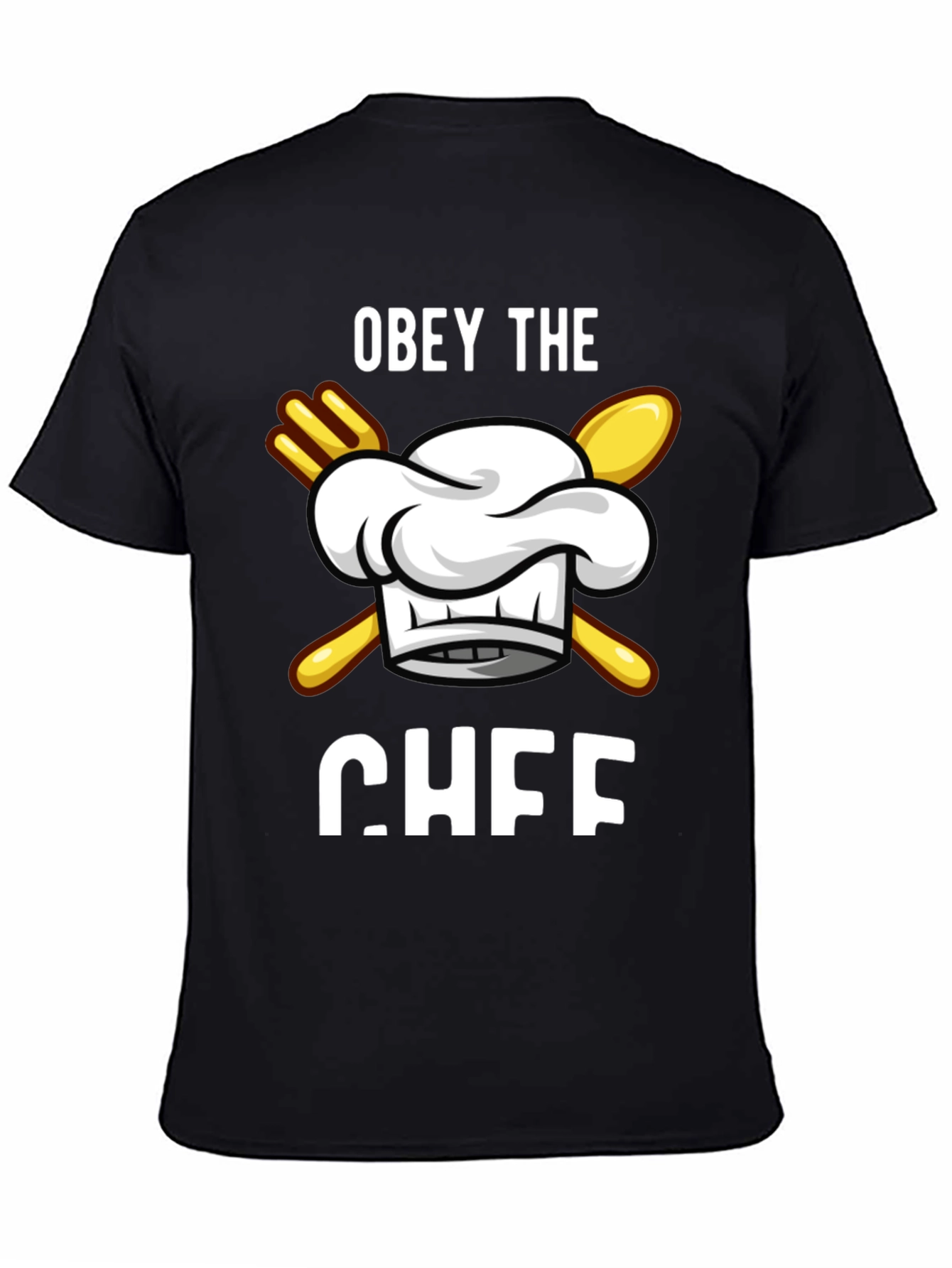 Obey the Chef T-Shirt Funny Cooking Apparel