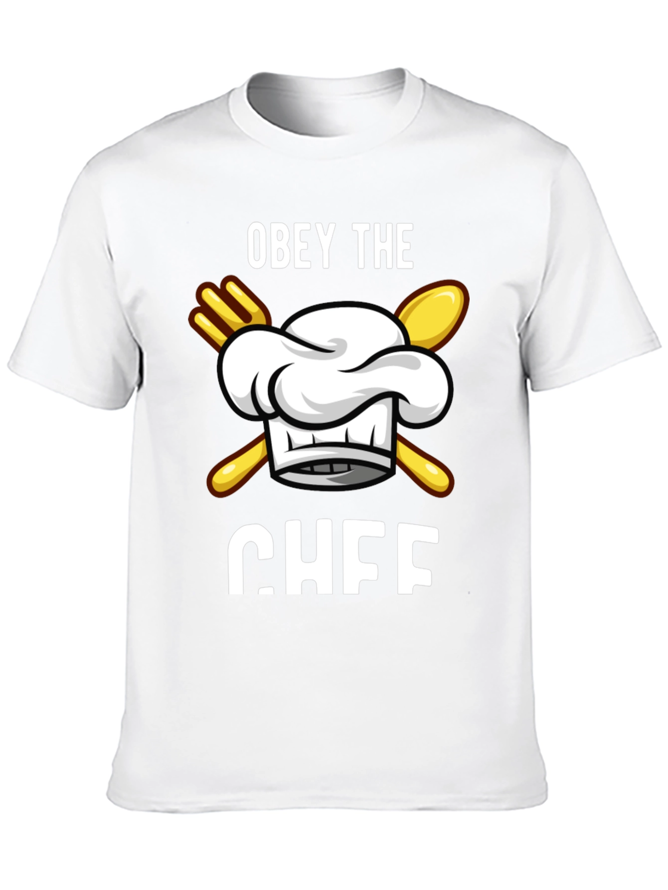 Obey the Chef T-Shirt Funny Cooking Apparel