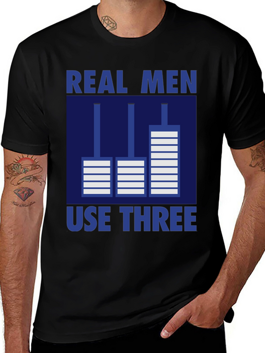 Real Men Use Three Pedals Graphic T-Shirt