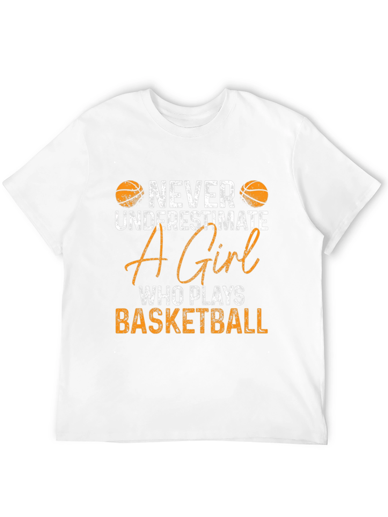 Never Underestimate a Girl Who Plays Basketball T-Shirt