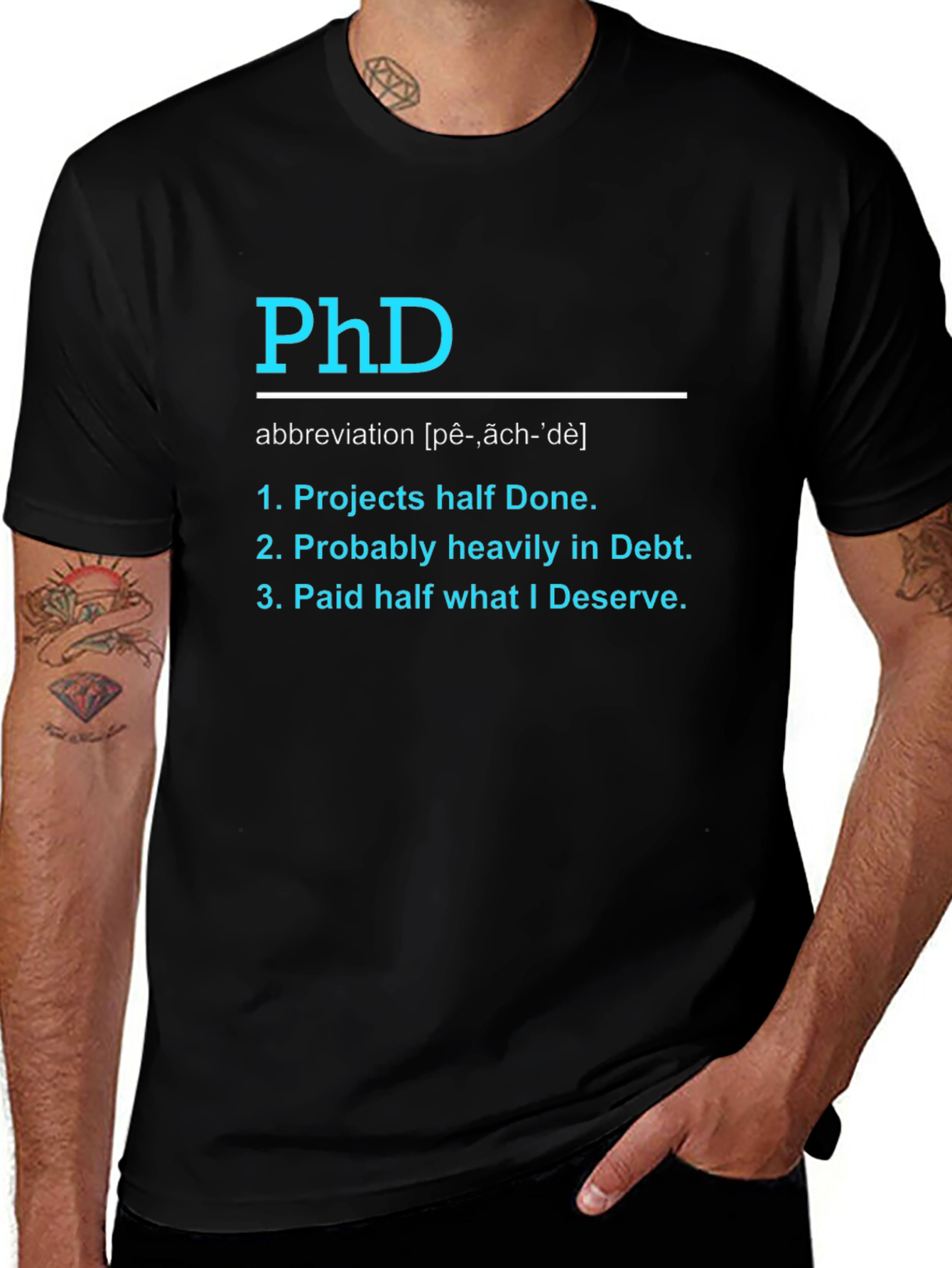 PhD Funny T-Shirt - Projects Debt Deserve