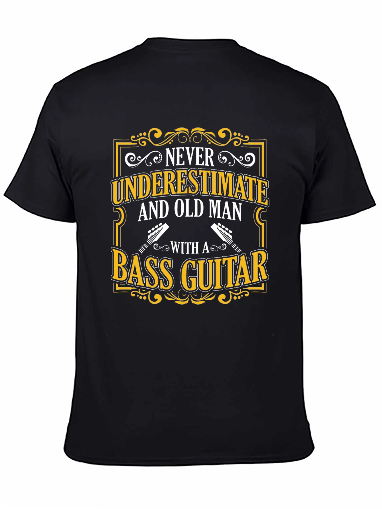 Never Underestimate Old Man Bass Guitar T-Shirt