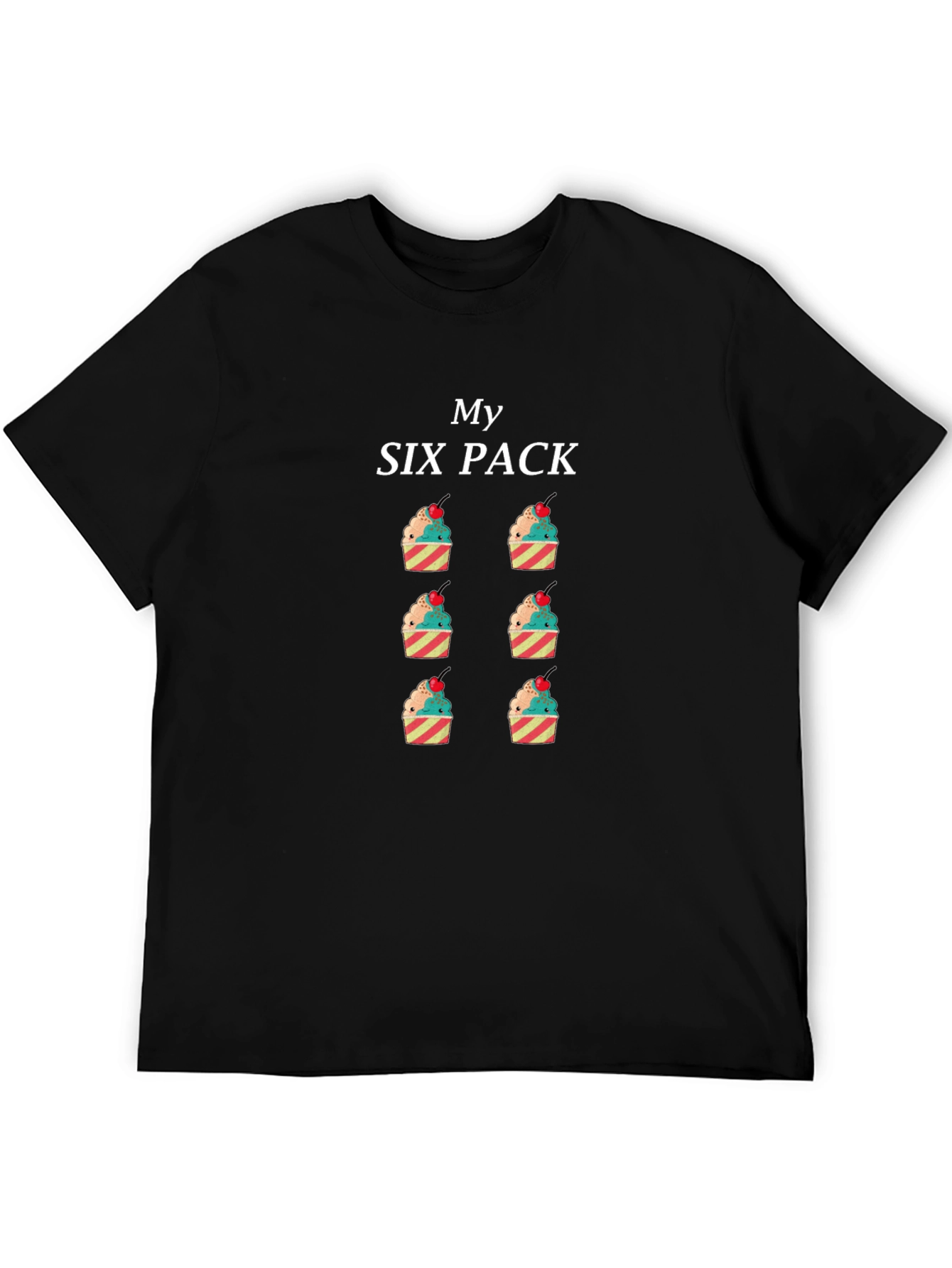 My Six Pack Cupcake T-Shirt