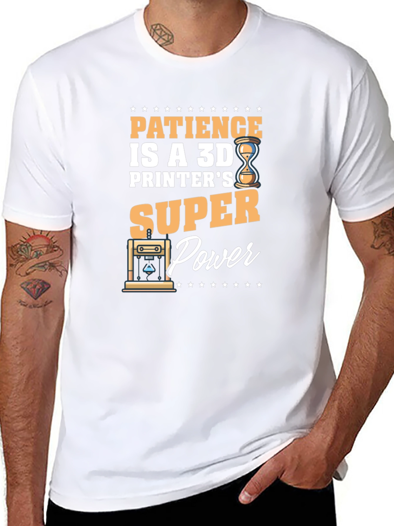 Patience is a 3D Printers Super Power T-Shirt