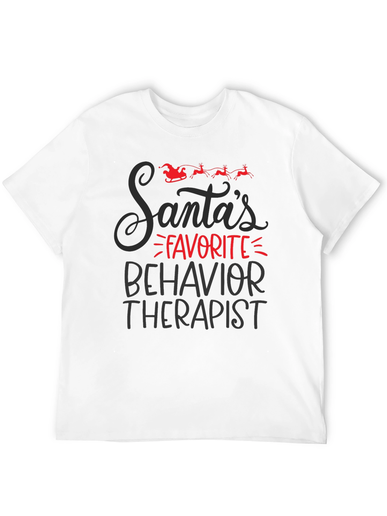Santas Favorite Behavior Therapist T-Shirt