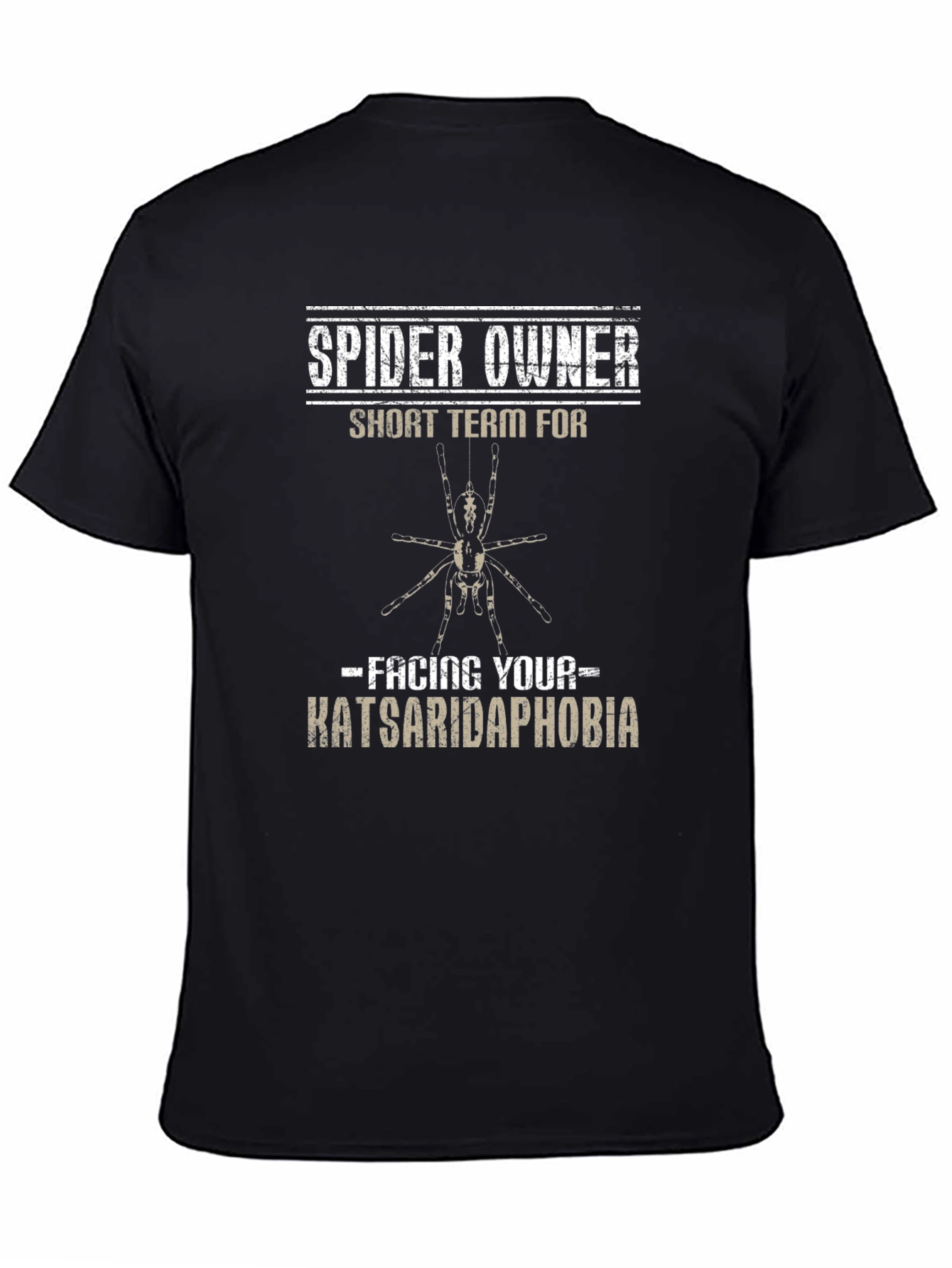 Spider Owner T-Shirt - Facing Katsaridaphobia