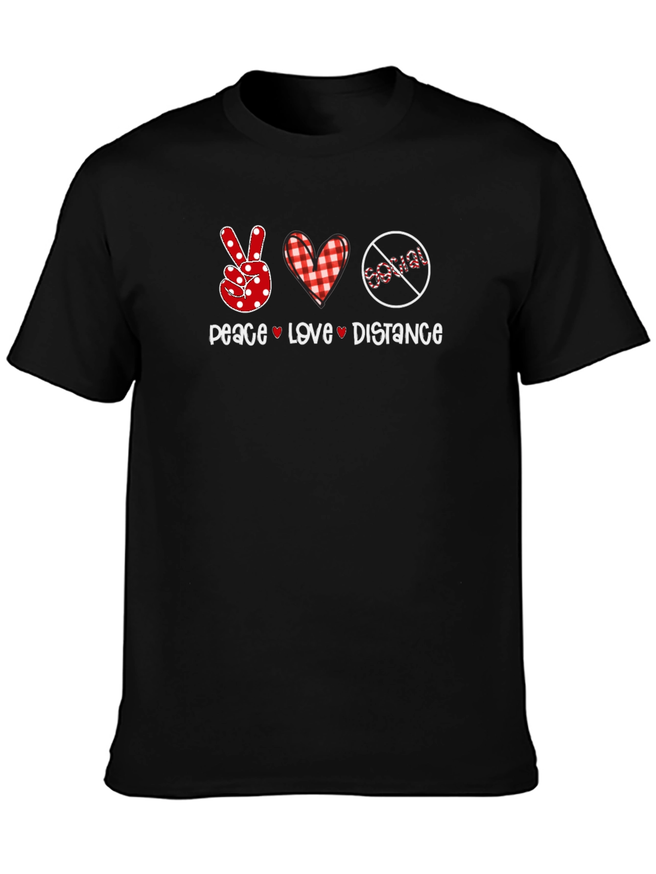 Peace Love Distance T-Shirt Social Distancing