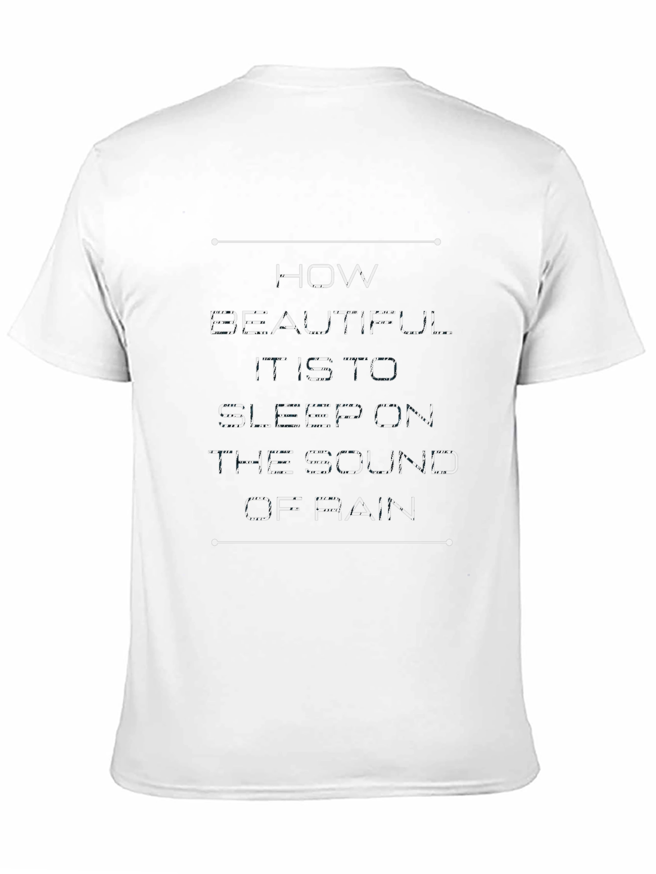 Rain Sound Sleep T-Shirt: Soft Comfort Peaceful Design