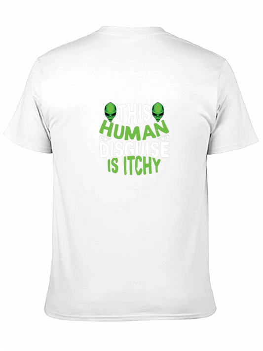 This Human Disguise Is Itchy Graphic T-Shirt