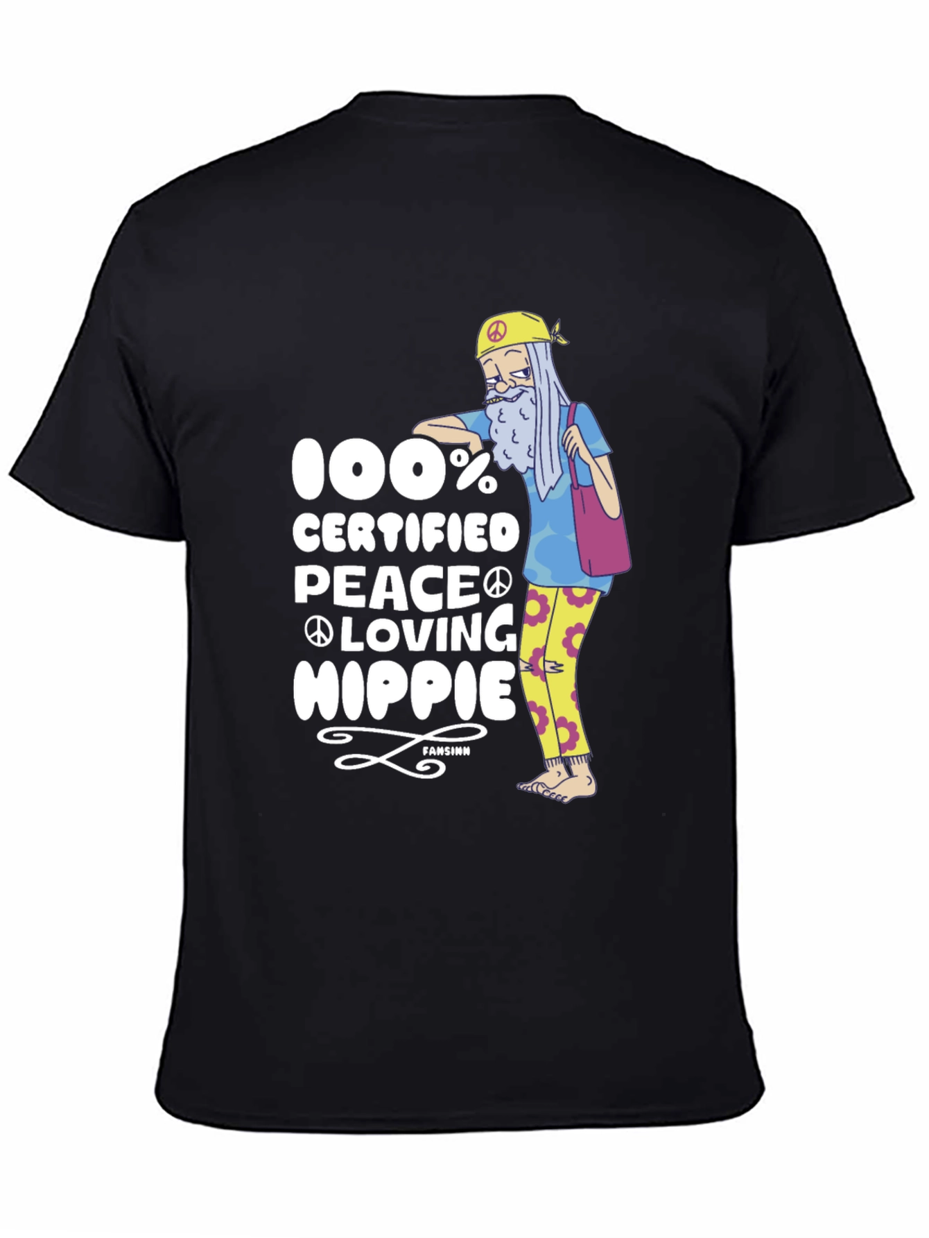 100% Certified Peace Loving Hippie T-Shirt