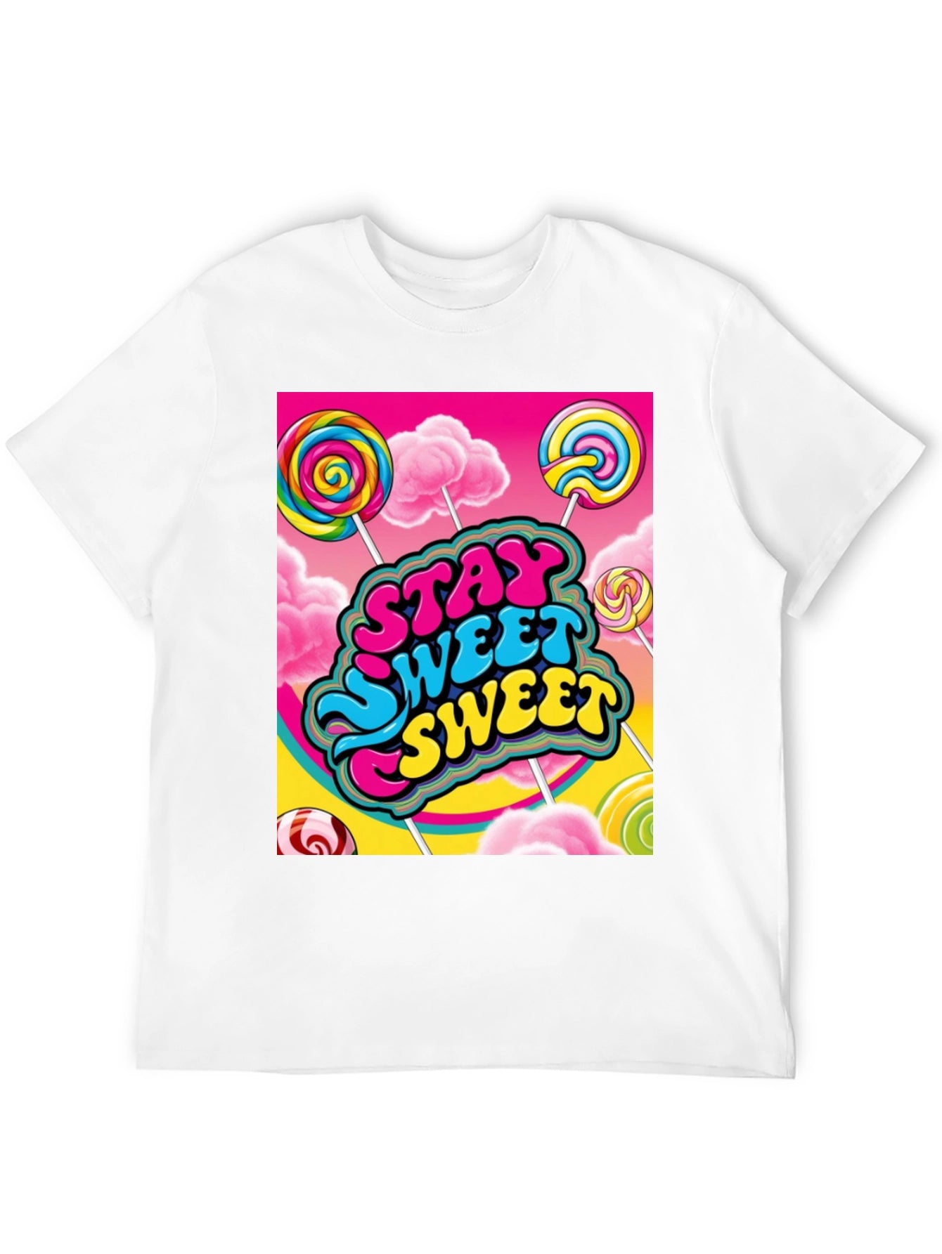 Stay Sweet T-Shirt Candy Lollipop Design