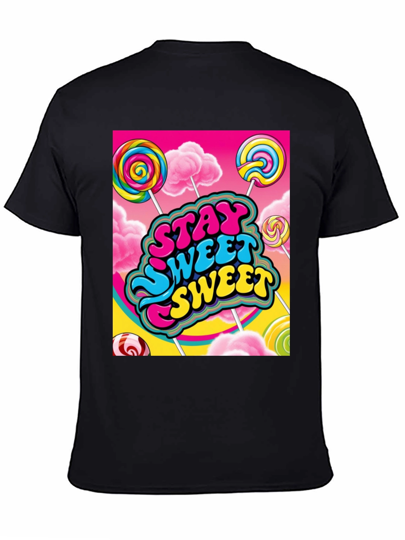 Stay Sweet T-Shirt Candy Lollipop Design