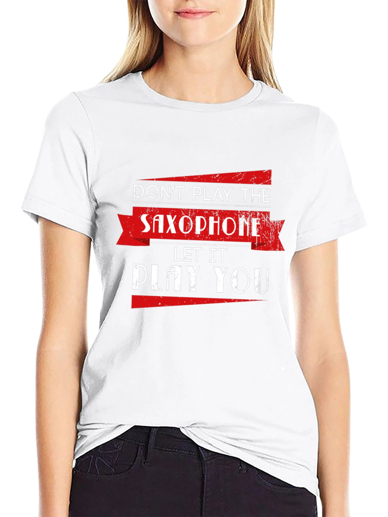 Saxophone T-Shirt: Dont Play It Let It Play You!