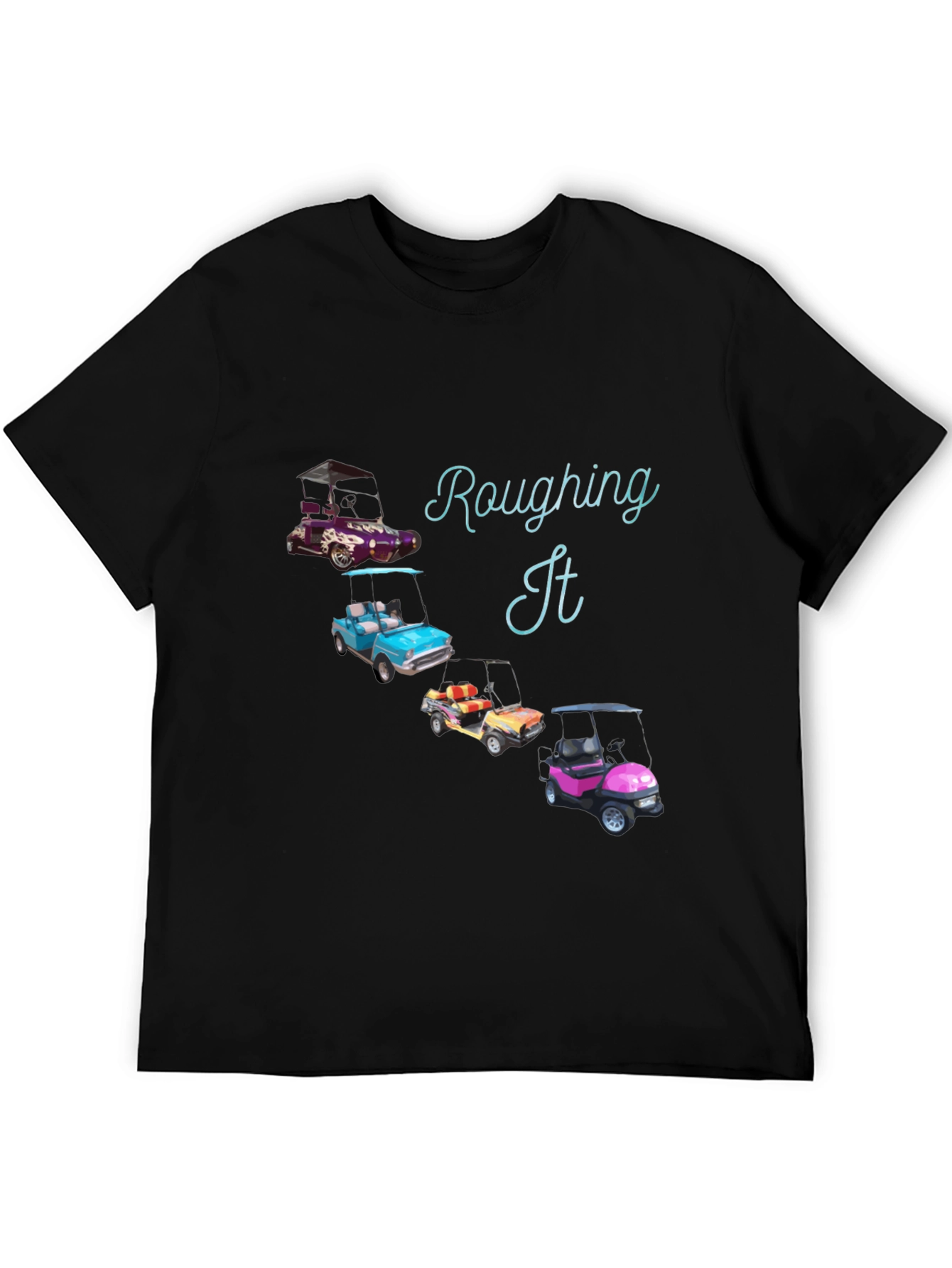Rouging It T-Shirt