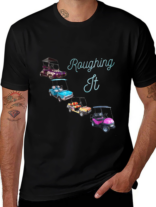 Rouging It T-Shirt