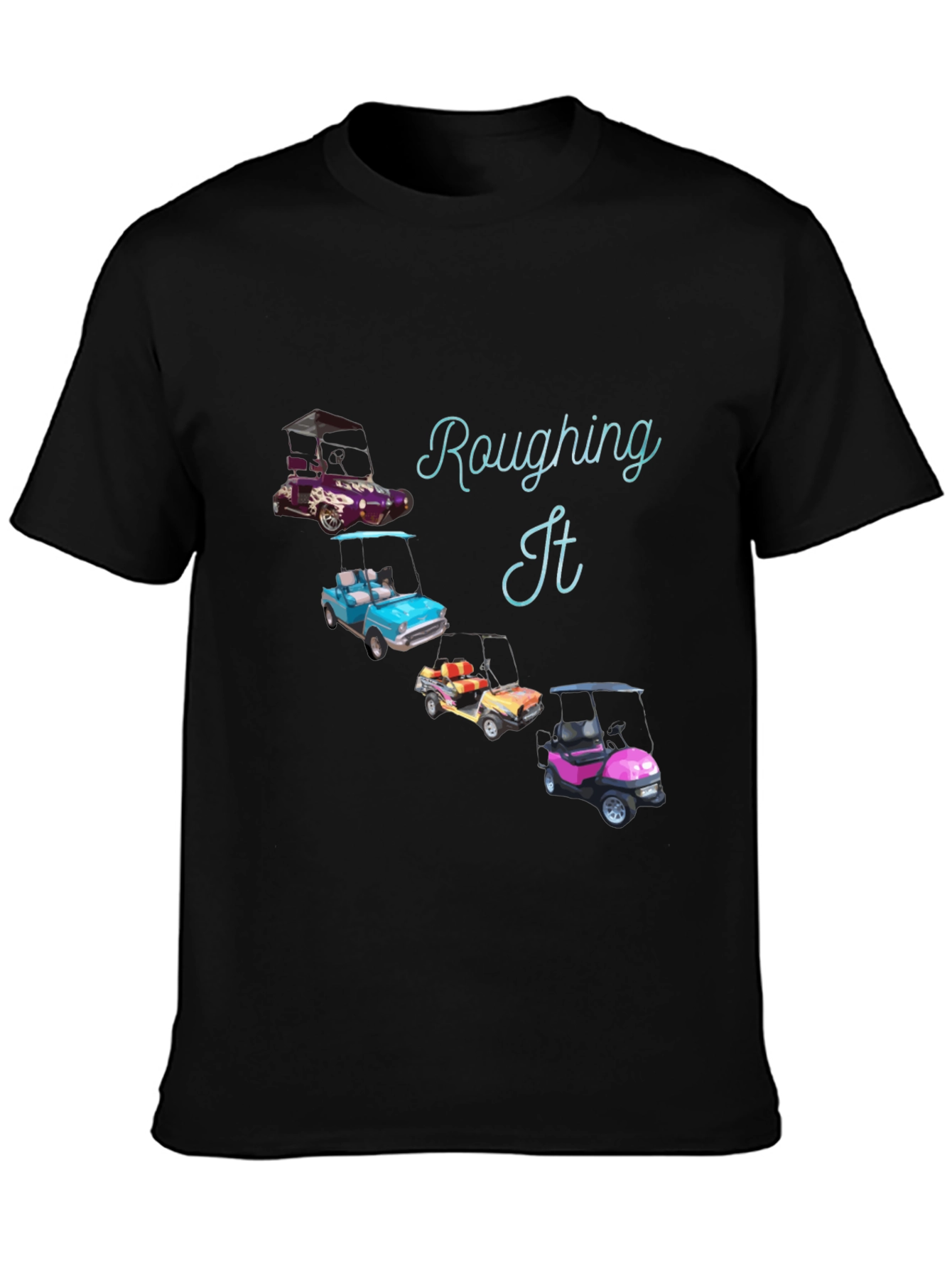 Rouging It T-Shirt