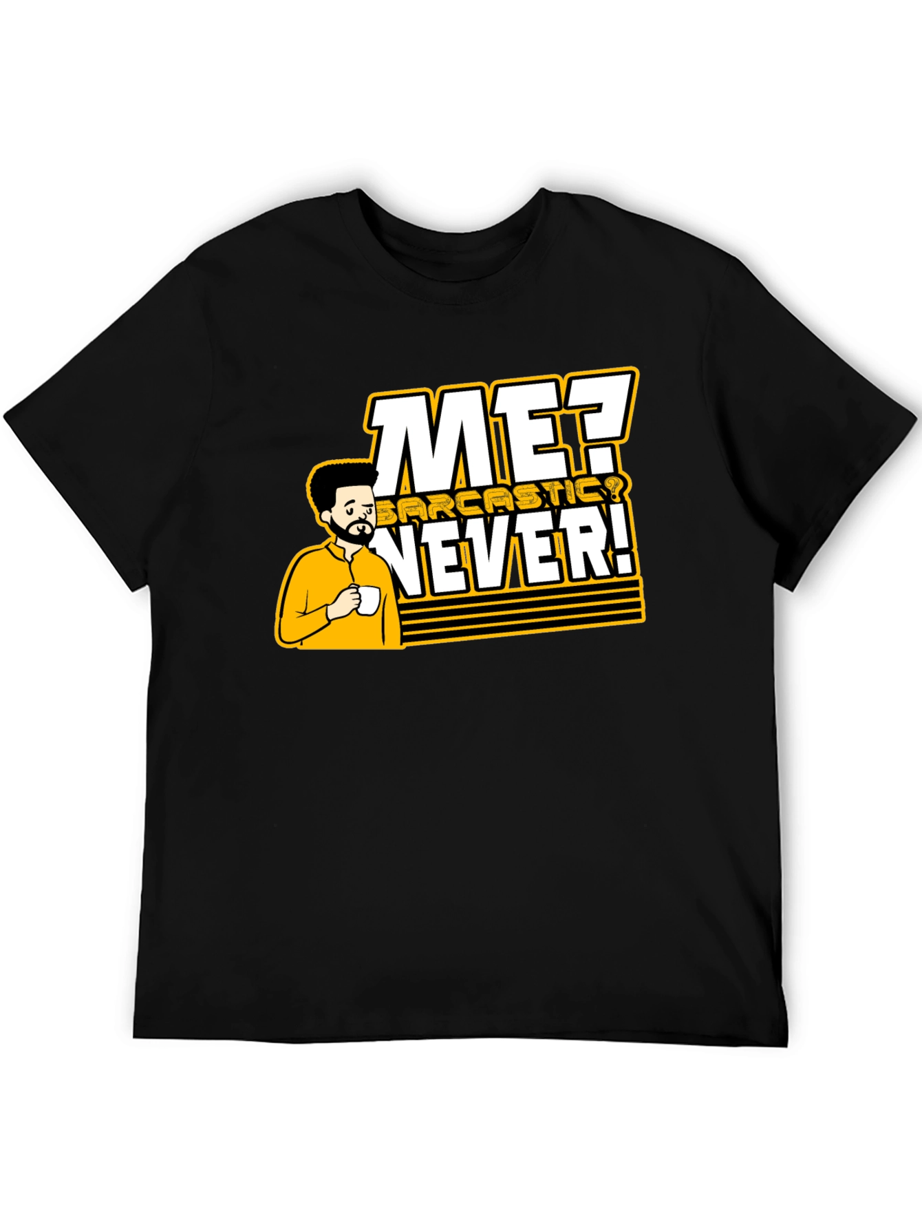 Sarcastic Humor Graphic Black T-Shirt