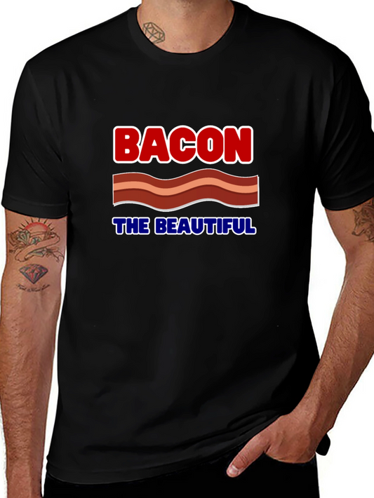 Bacon The Beautiful T-Shirt - Novelty Graphic Tee