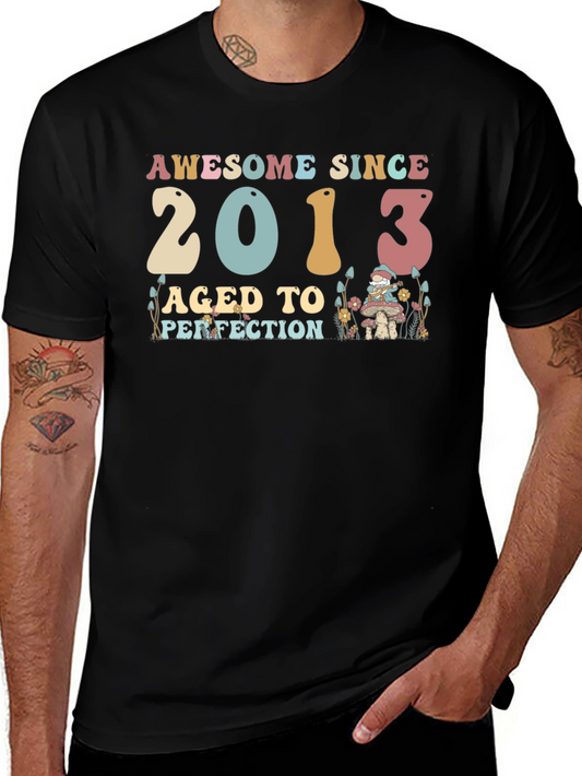 Awesome Since 2013 Aged To Perfection T-Shirt