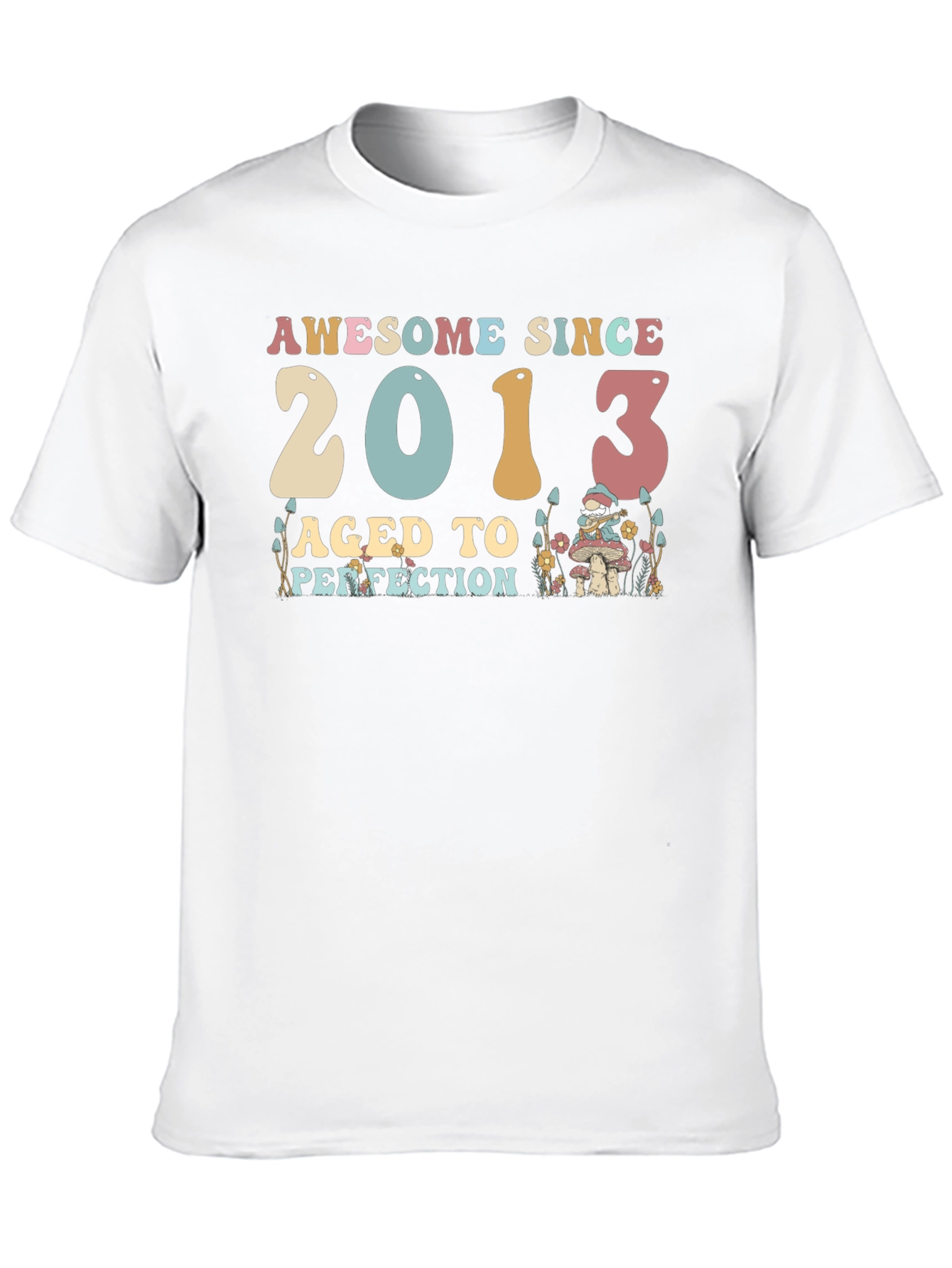 Awesome Since 2013 Aged To Perfection T-Shirt