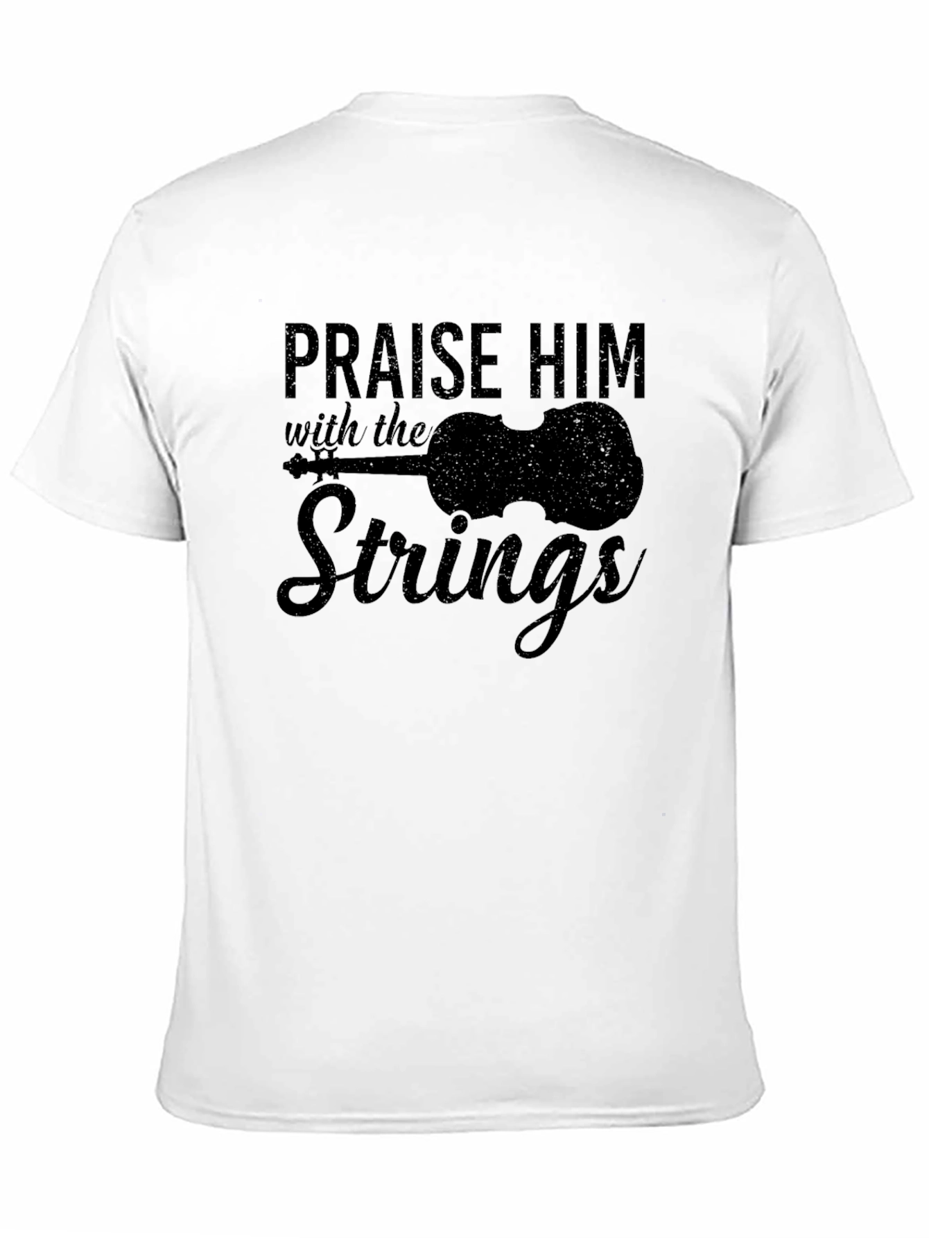 Praise Him with the Strings Graphic T-Shirt