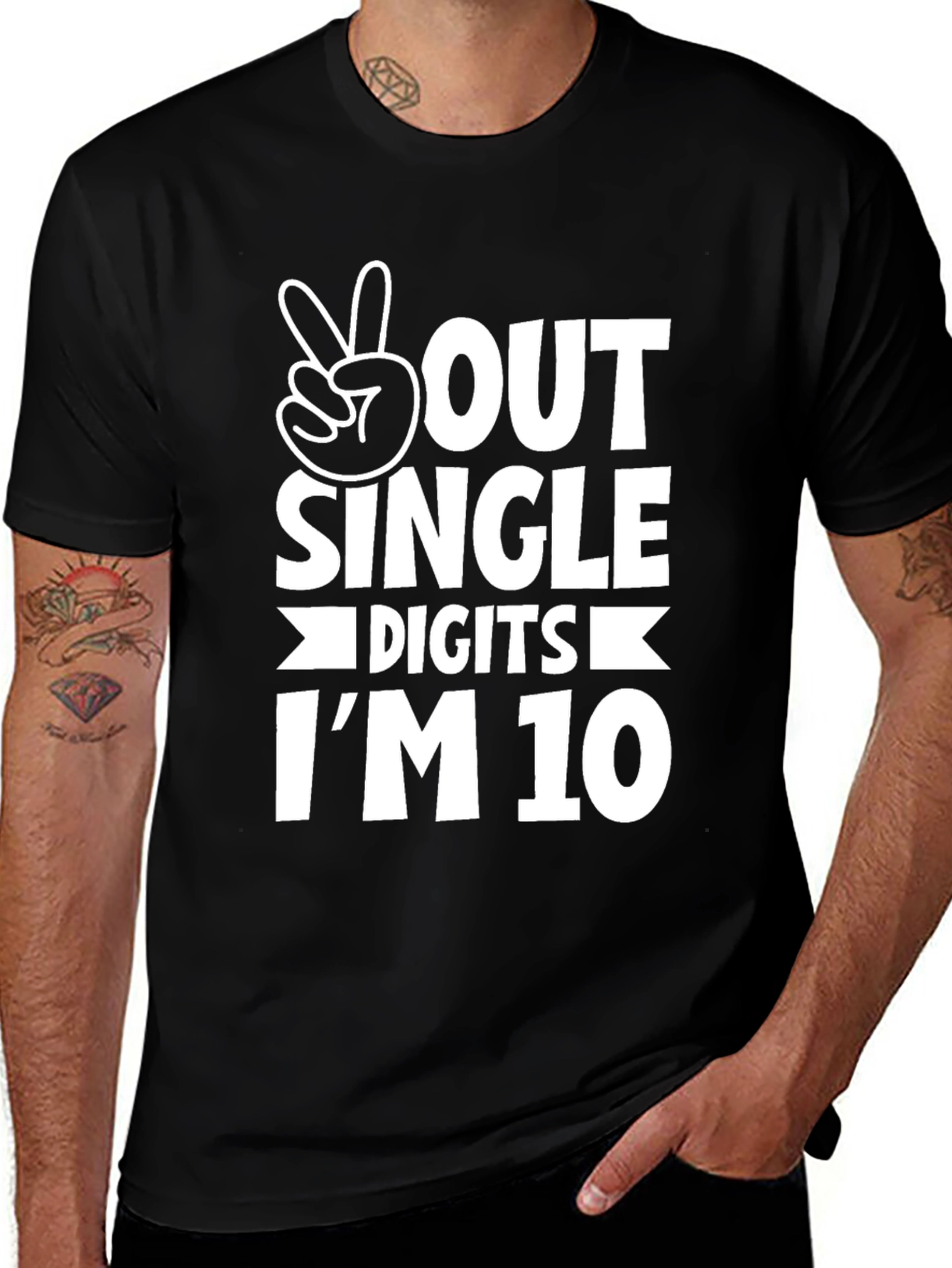 Peace Out Single Digits Im 10 T-Shirt
