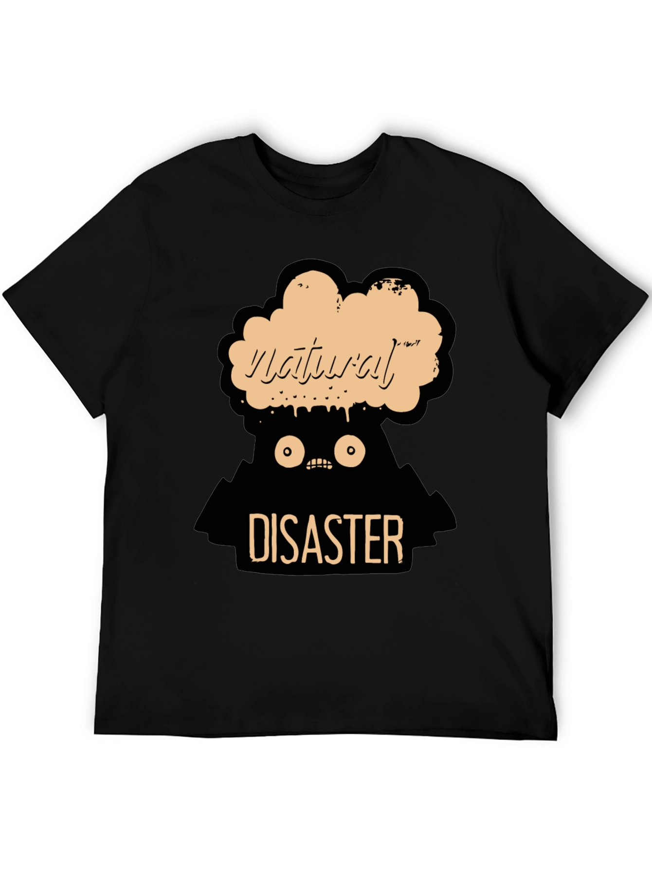 Natural Disaster Graphic Tee - Funny T-Shirt