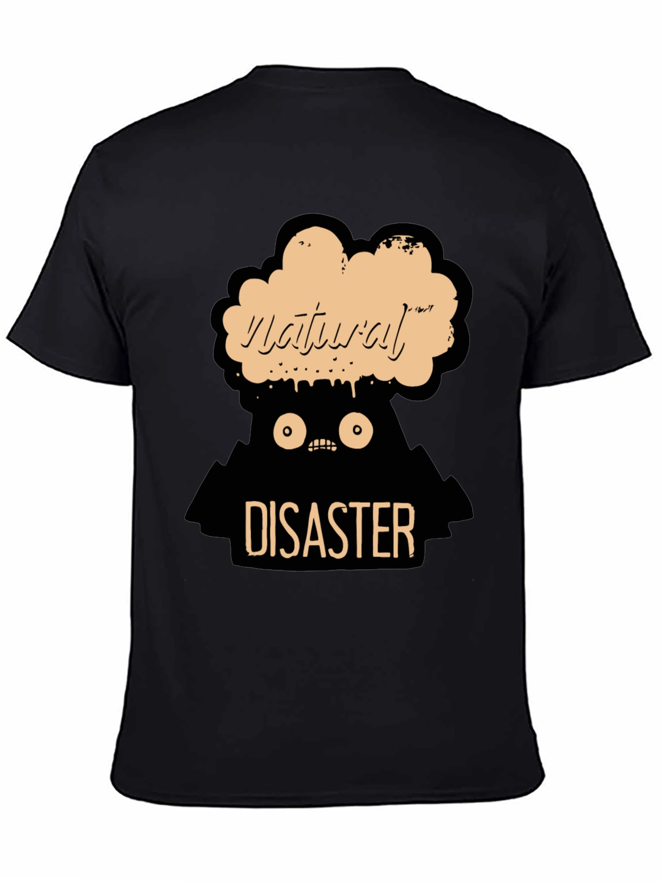 Natural Disaster Graphic Tee - Funny T-Shirt