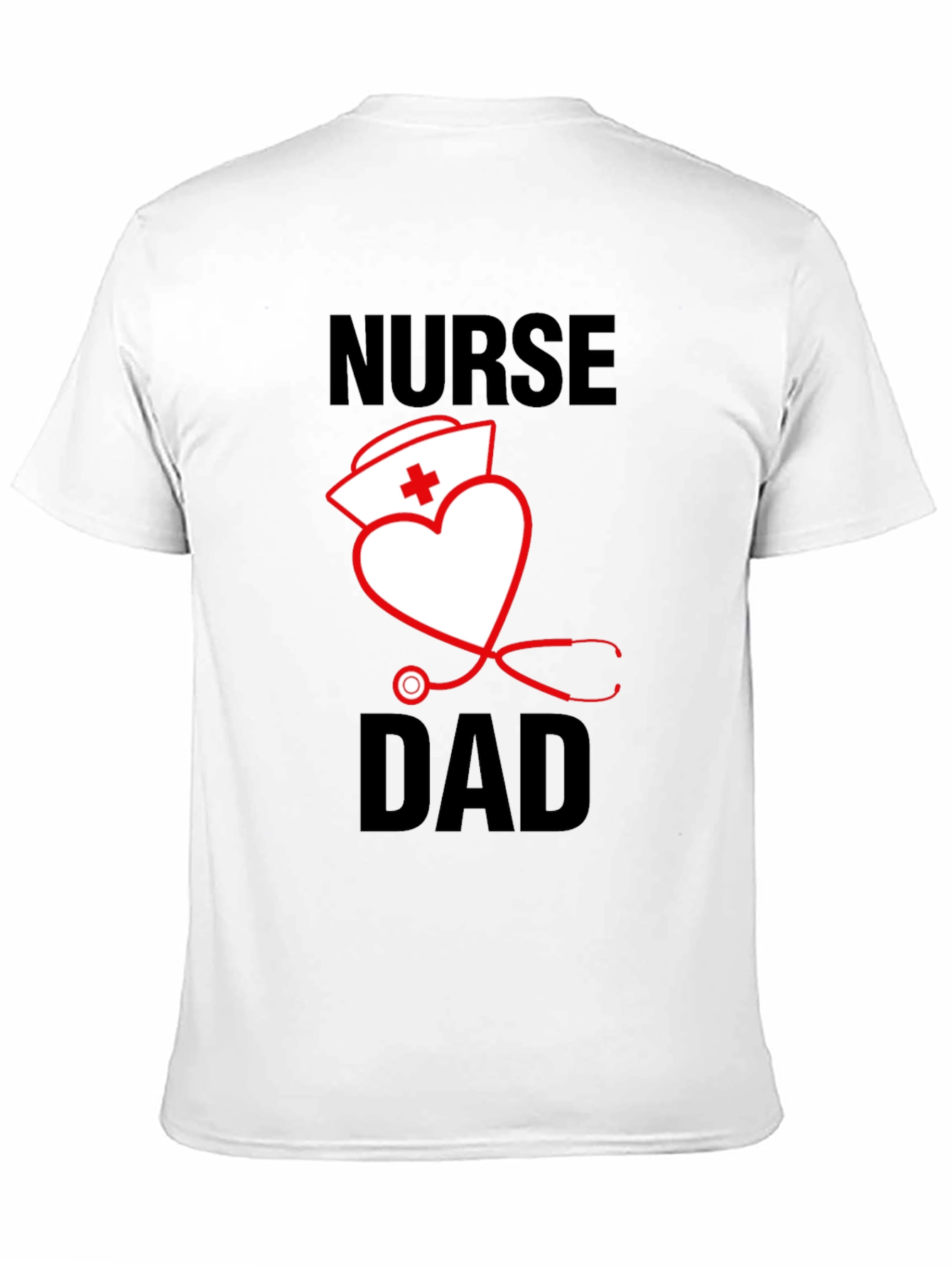 Nurse Dad Graphic T-Shirt - Medical Fathers Day Gift