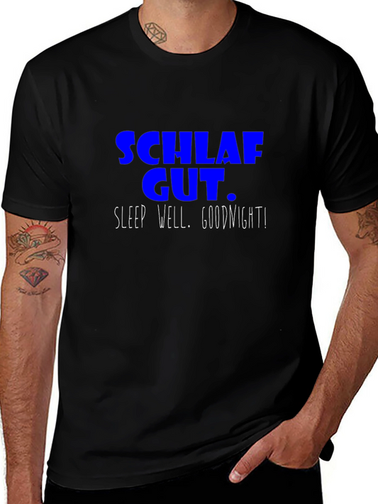 Schlaf Gut T-Shirt - Sleep Well Goodnight Tee