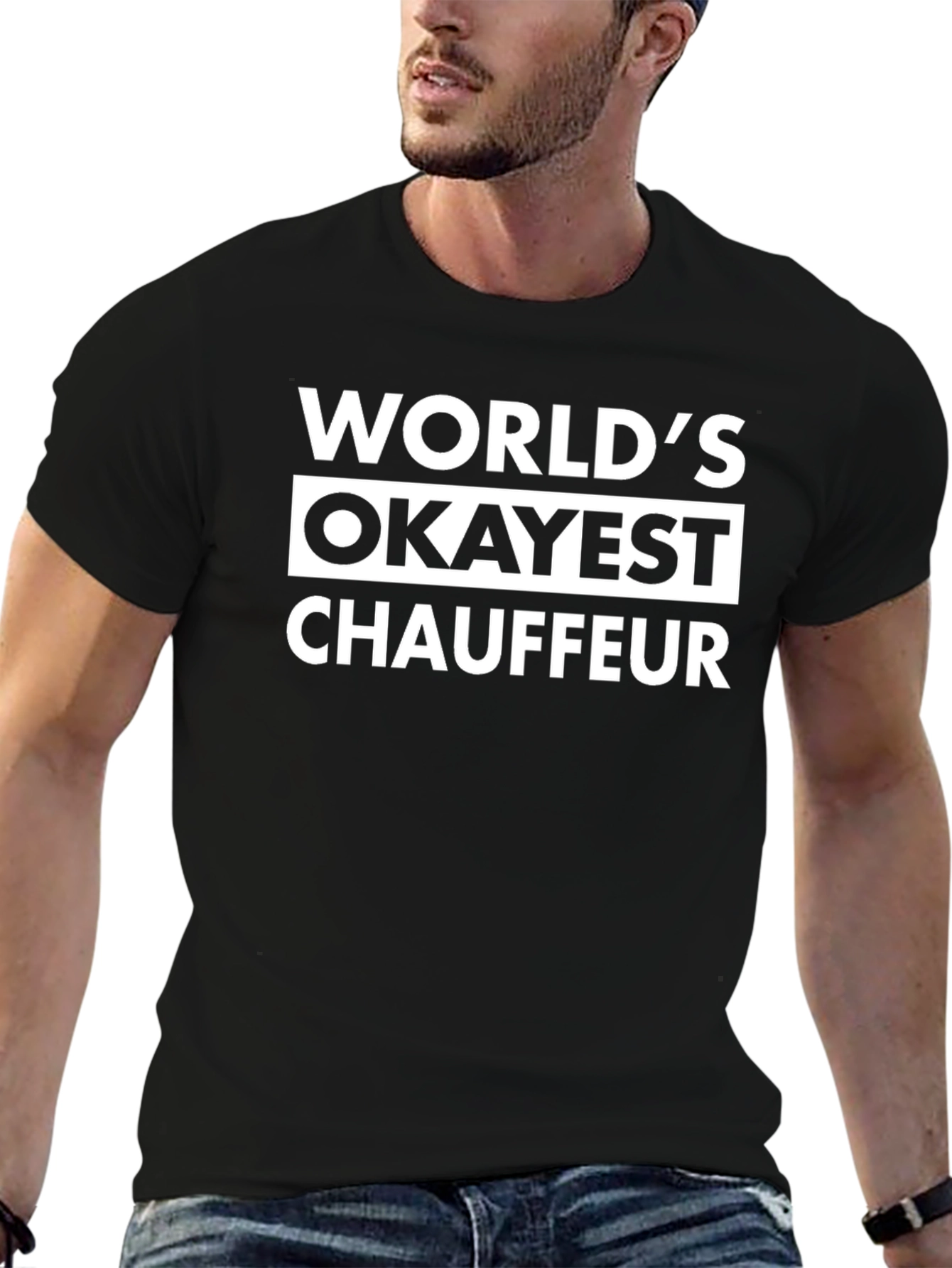 Worlds Okayest Chauffeur Black T-Shirt