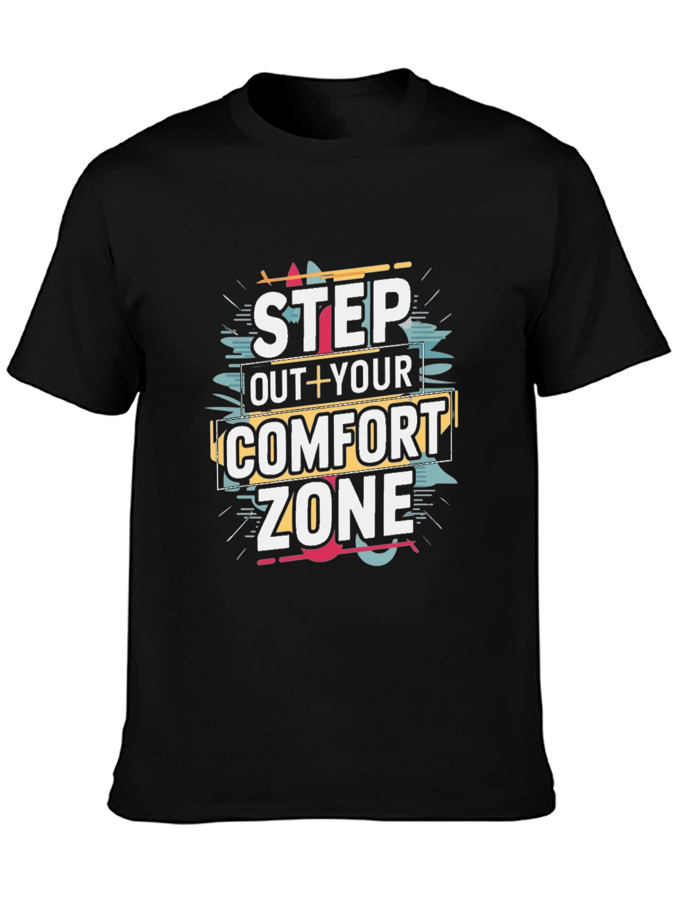 Step Out Comfort Zone Black T-Shirt