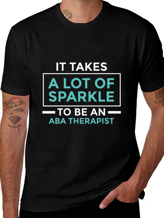 Sparkle ABA Therapist T-Shirt - Black Graphic Tee
