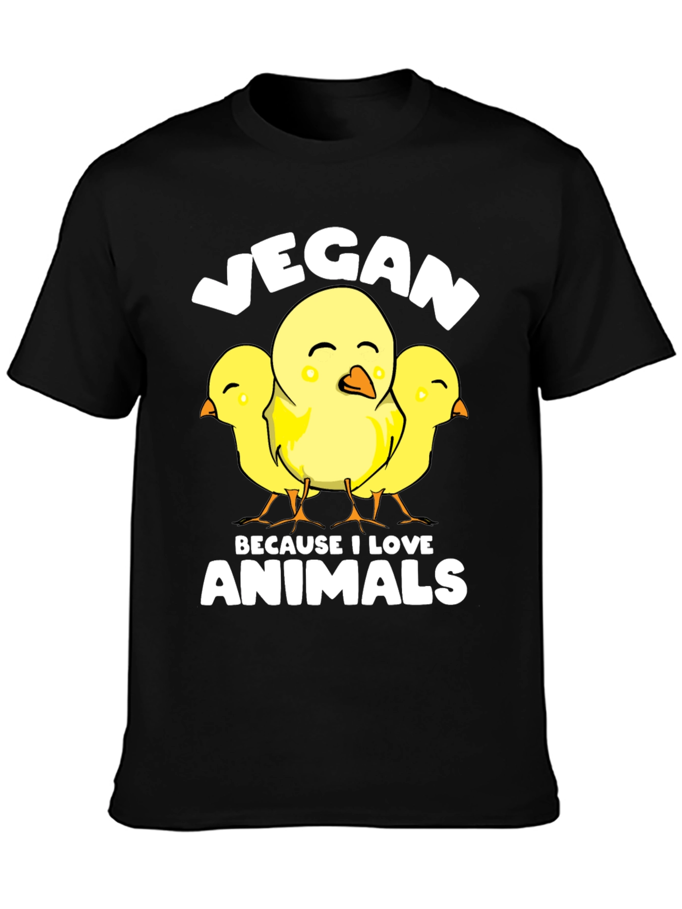Vegan Chicks T-Shirt - Because I Love Animals