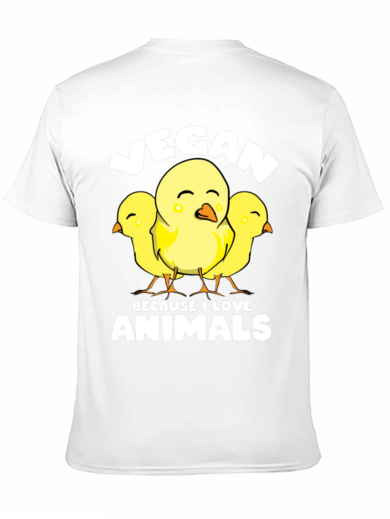 Vegan Chicks T-Shirt - Because I Love Animals