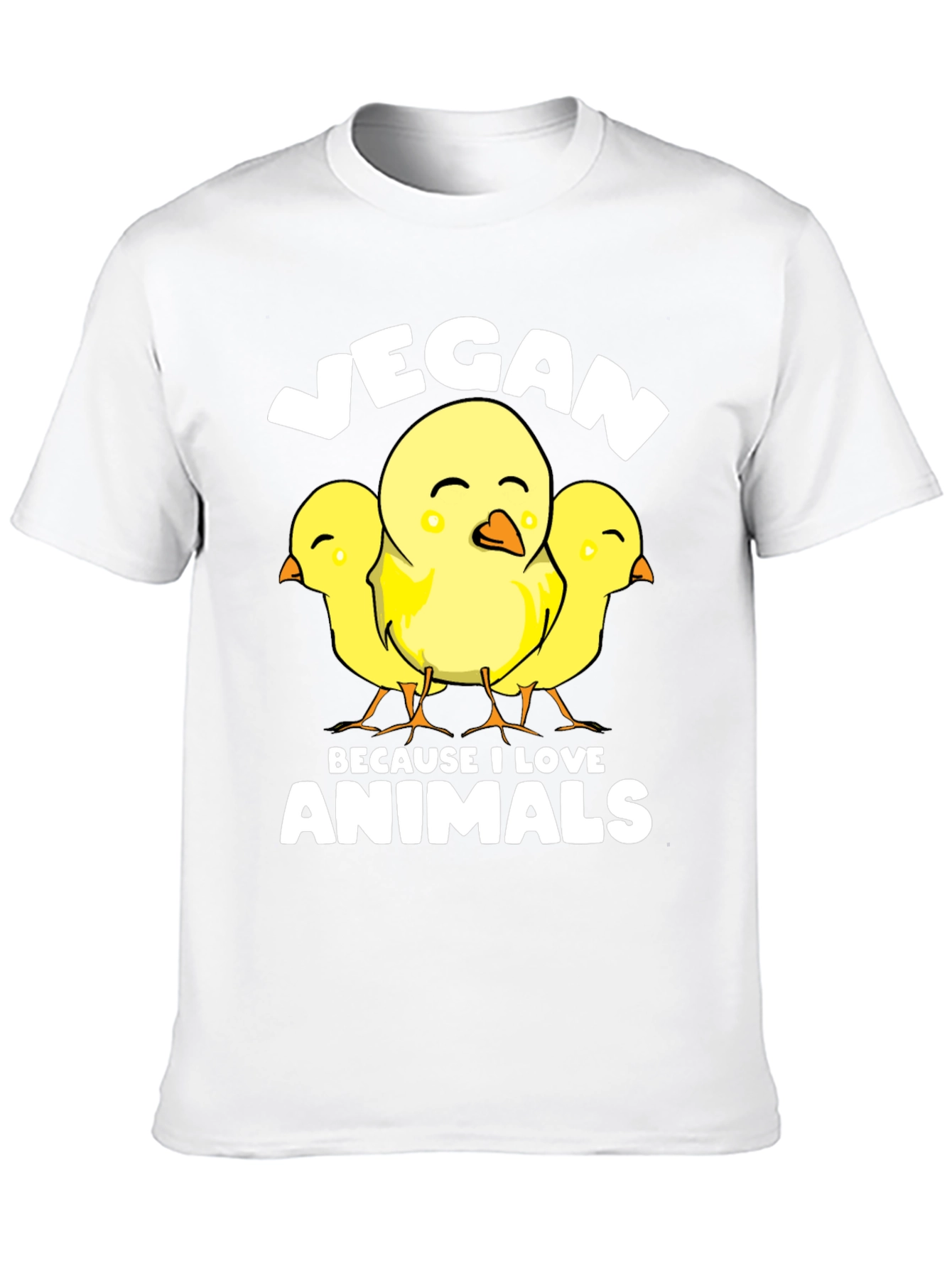 Vegan Chicks T-Shirt - Because I Love Animals