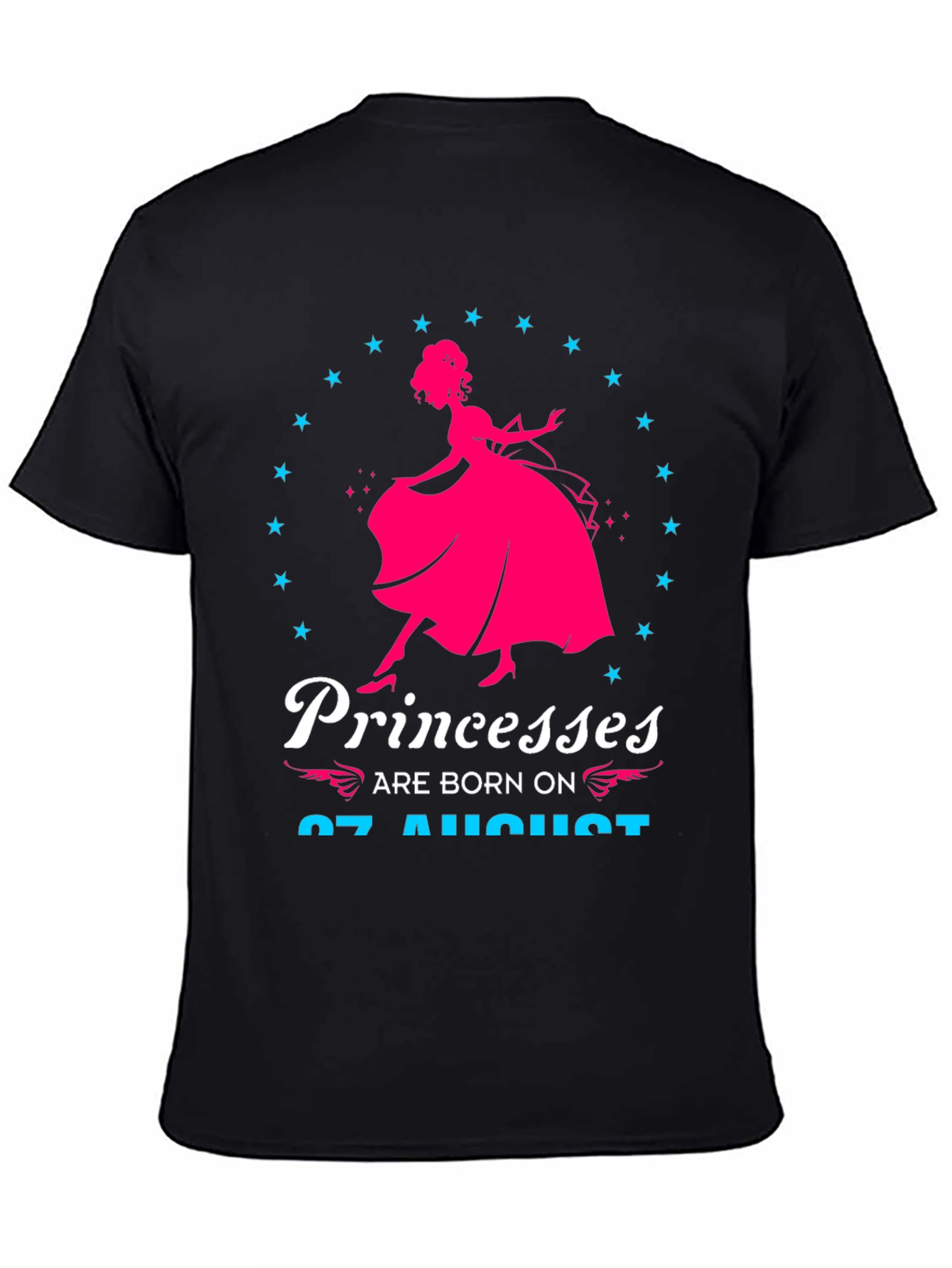 Princesses Born on August 07 T-Shirt