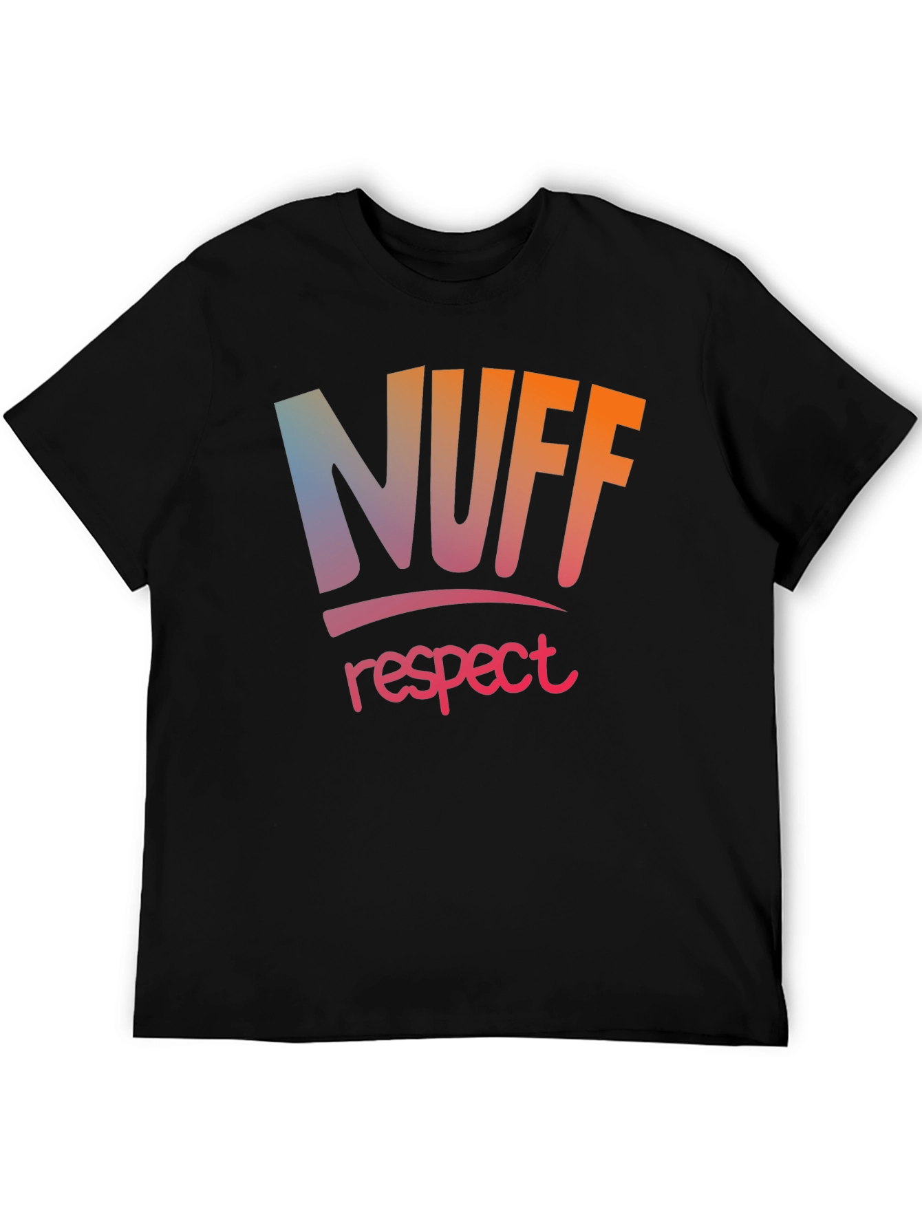 Nuff Respect Graphic T-Shirt