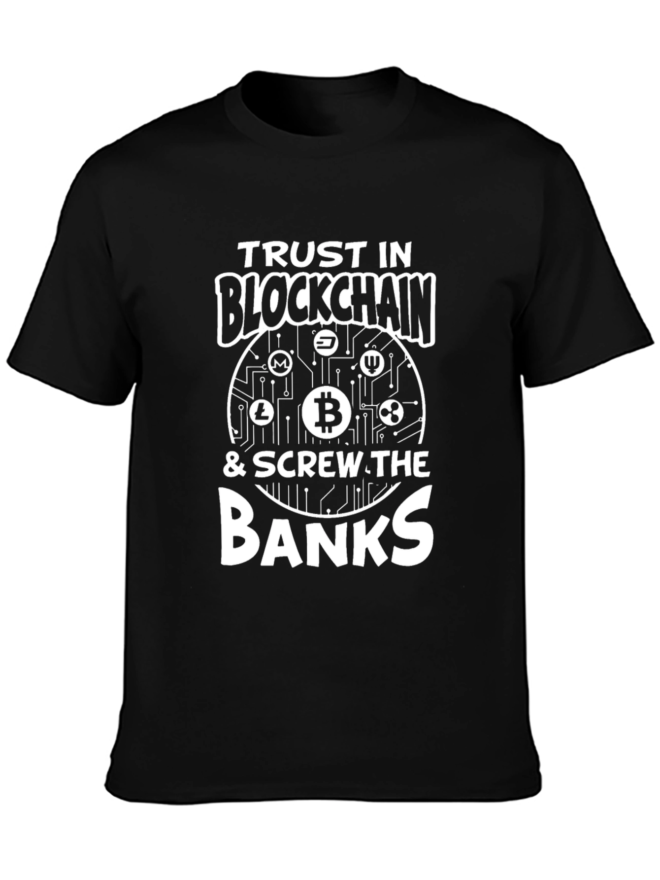 Trust Blockchain Crypto Bitcoin T-Shirt