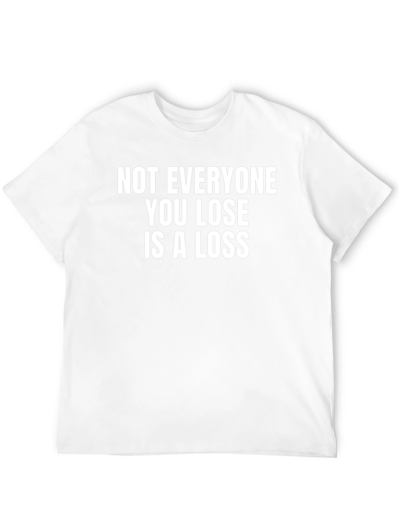 Not Everyone You Lose T-Shirt