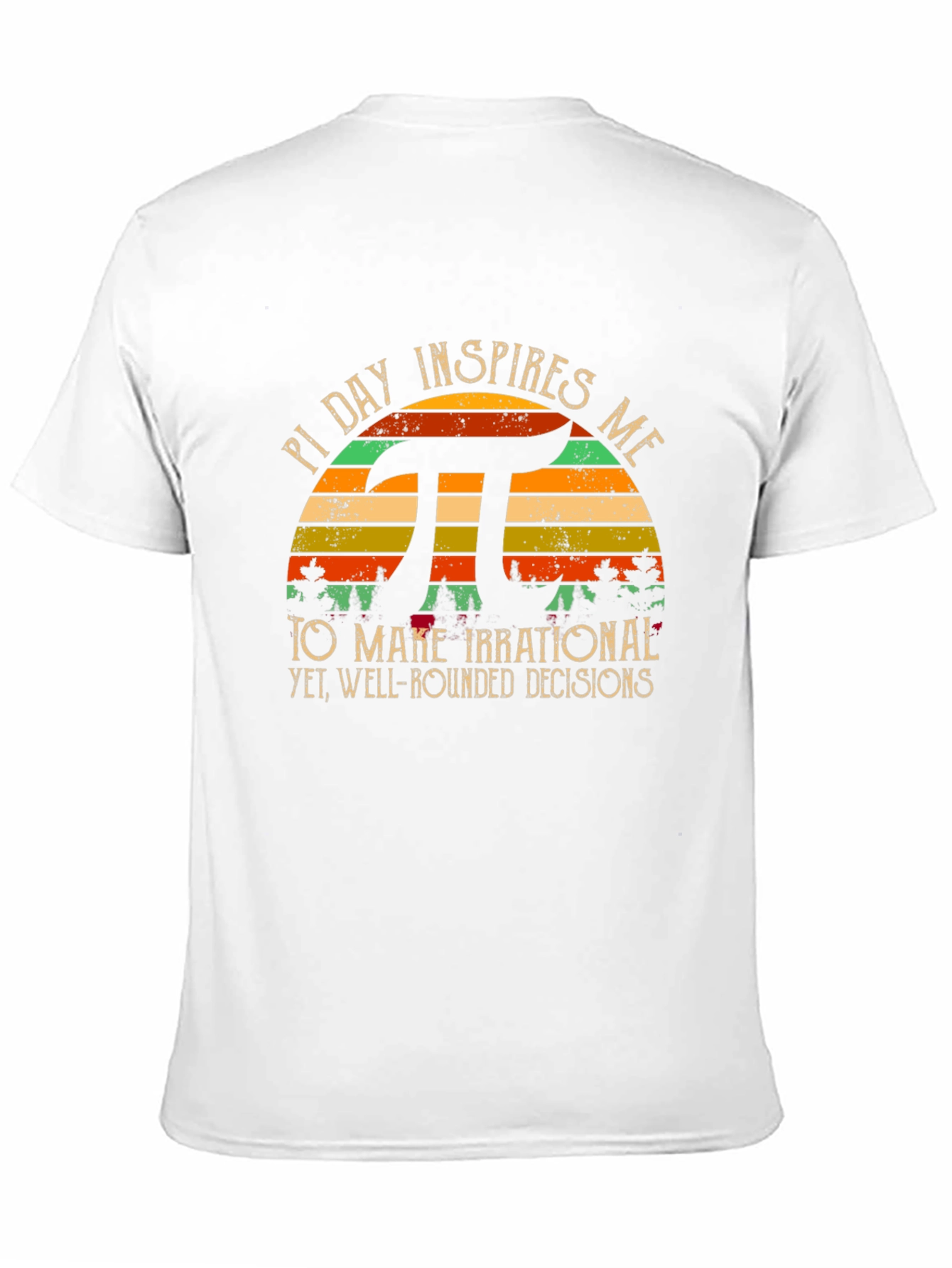 Pi Day Irrational Decisions T-Shirt