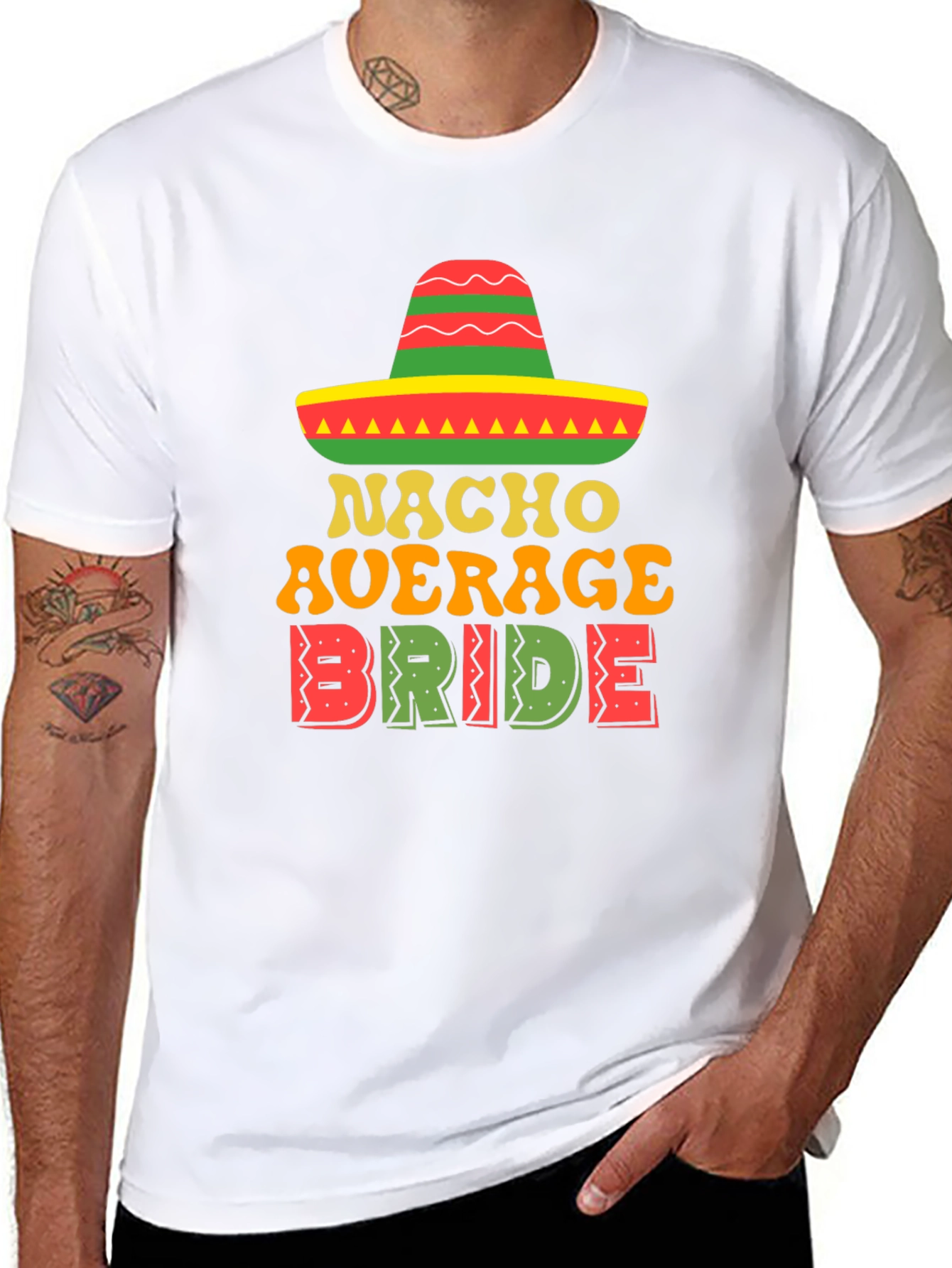 Nacho Average Bride T-Shirt - Festive Wedding Tee