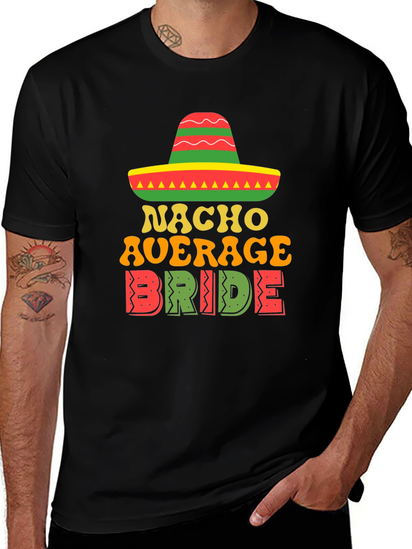Nacho Average Bride T-Shirt - Festive Wedding Tee