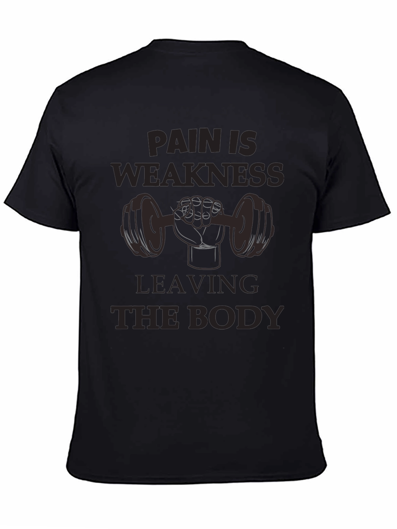 Pain Is Weakness Leaving The Body Graphic Tee