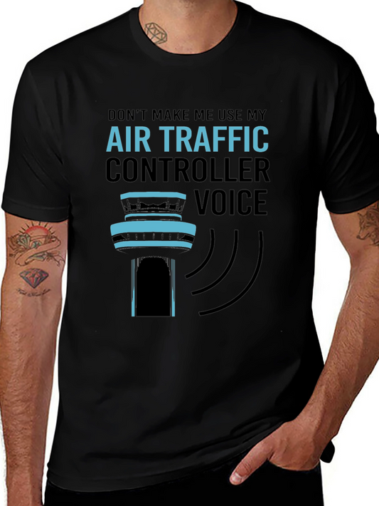 Air Traffic Controller Voice T-Shirt