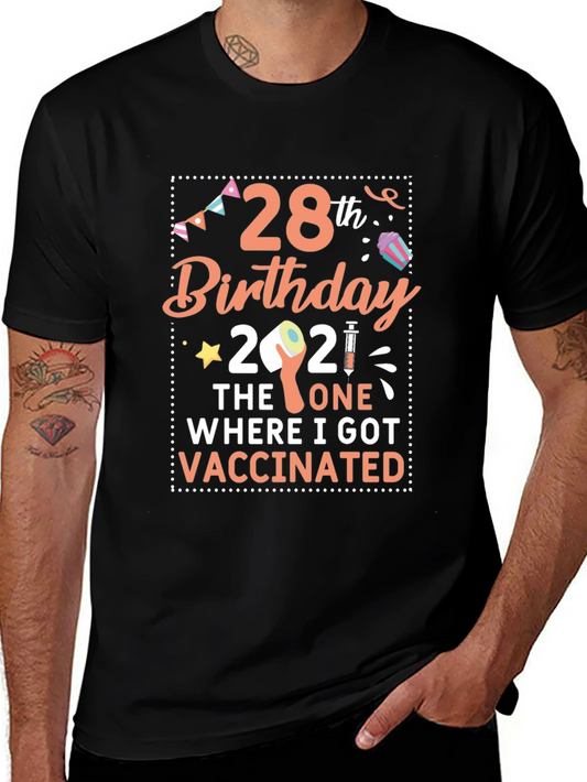 28th Birthday Vaccinated 2021 T-Shirt