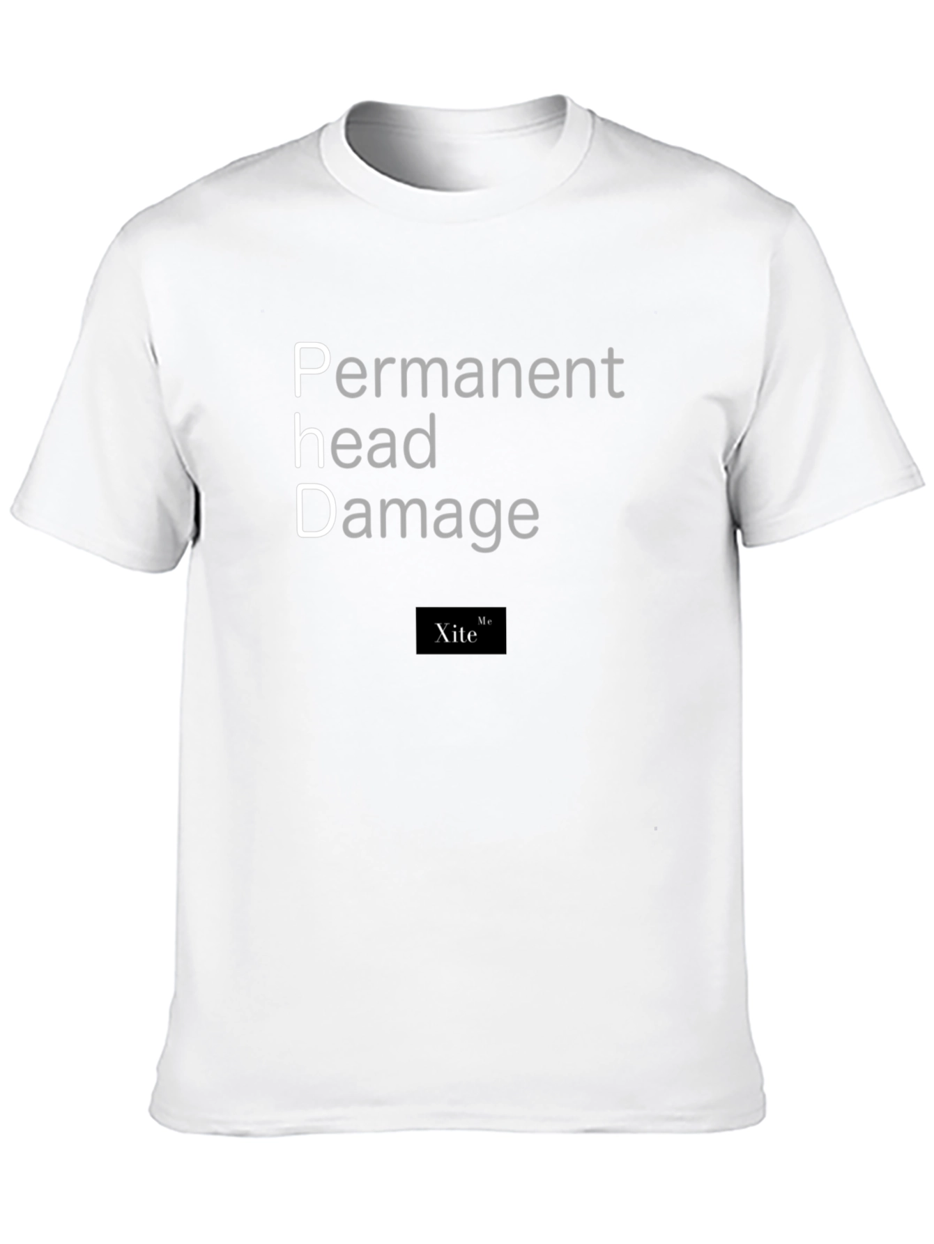 Permanent Head Damage PhD T-Shirt