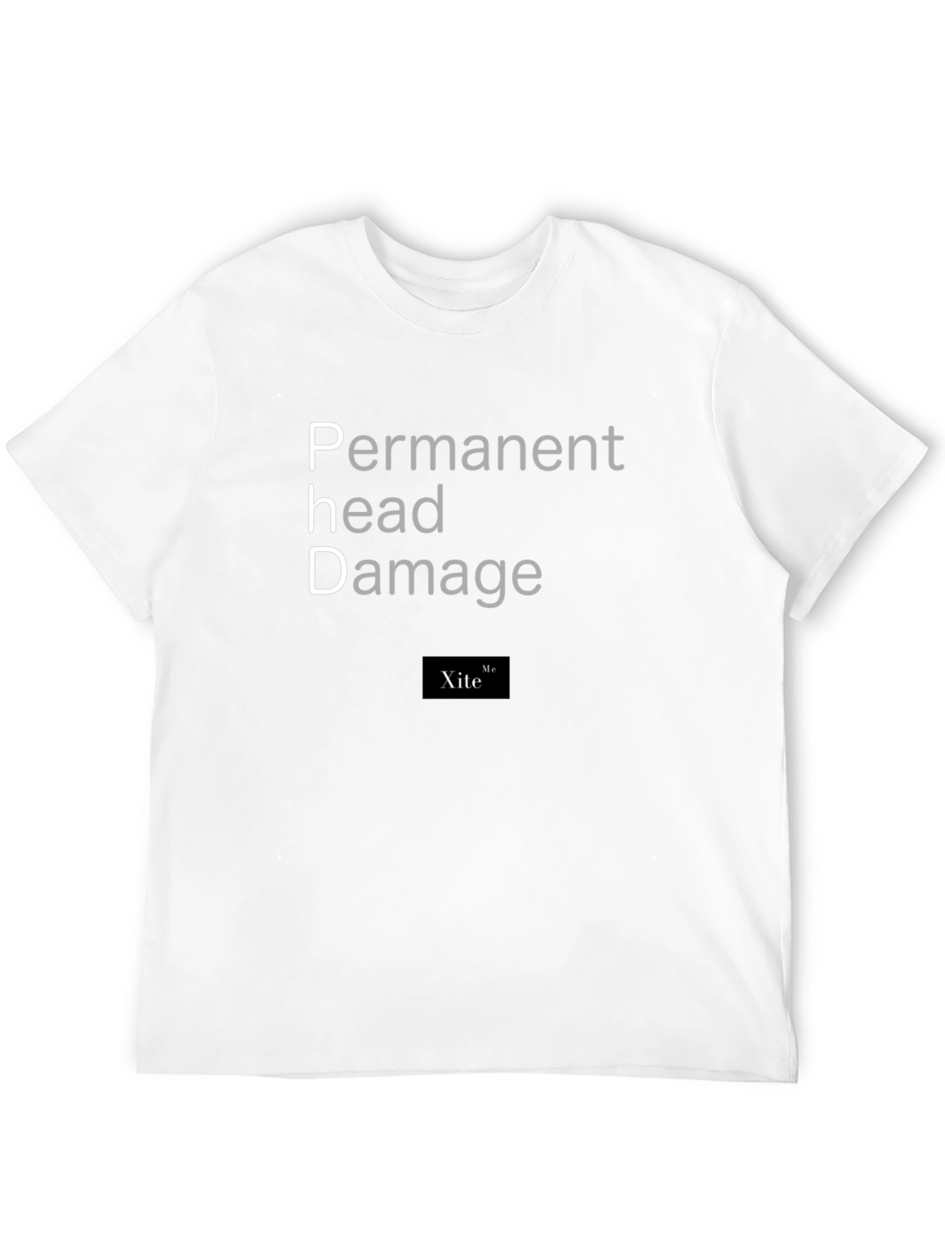 Permanent Head Damage PhD T-Shirt