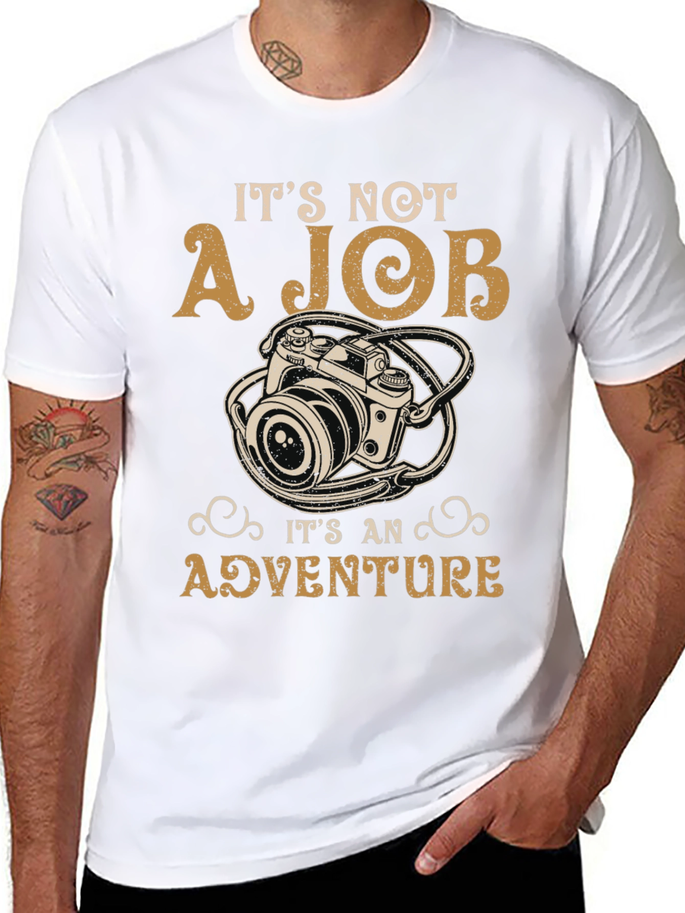 Photography Adventure T-Shirt: Its Not A Job