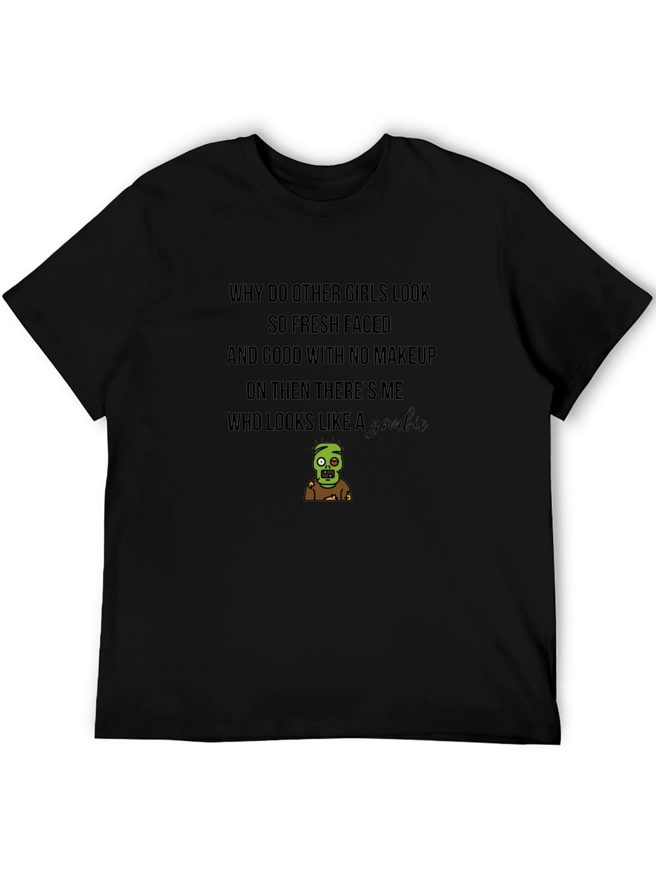 Zombie Graphic T-Shirt - Humorous Novelty Tee